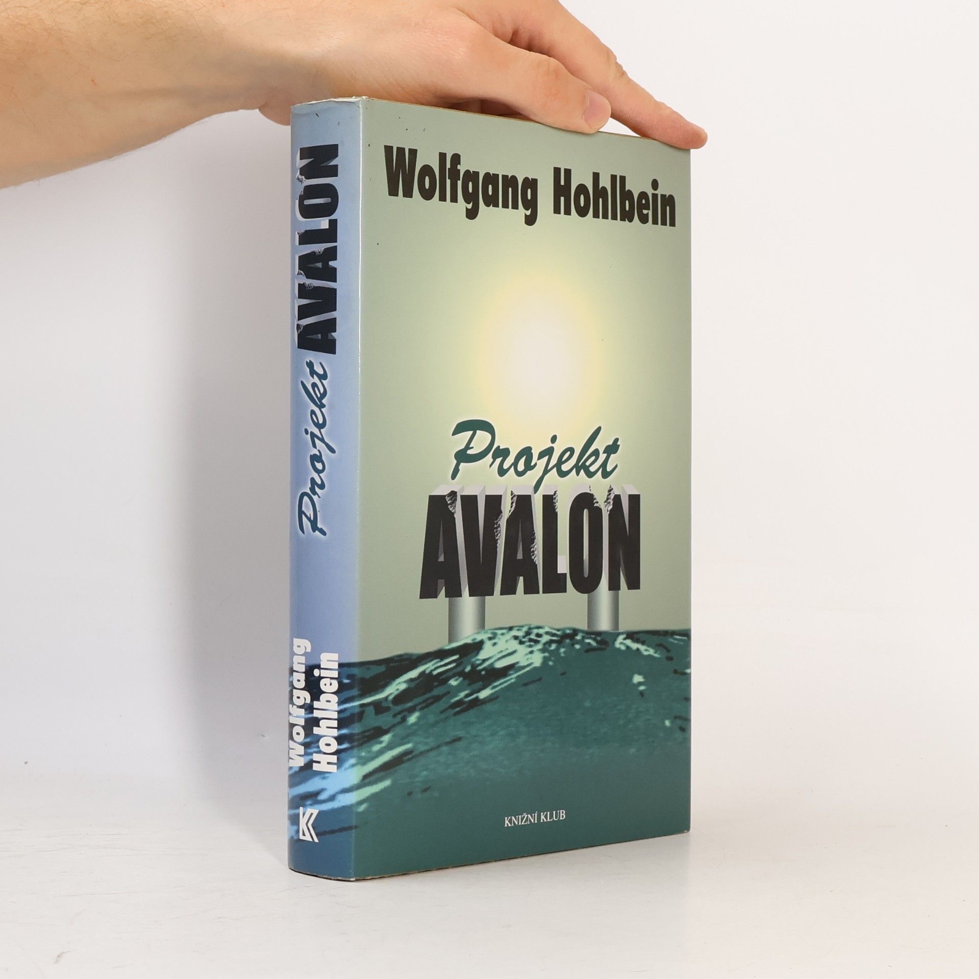 Wolfgang Hohlbein Projekt Avalon