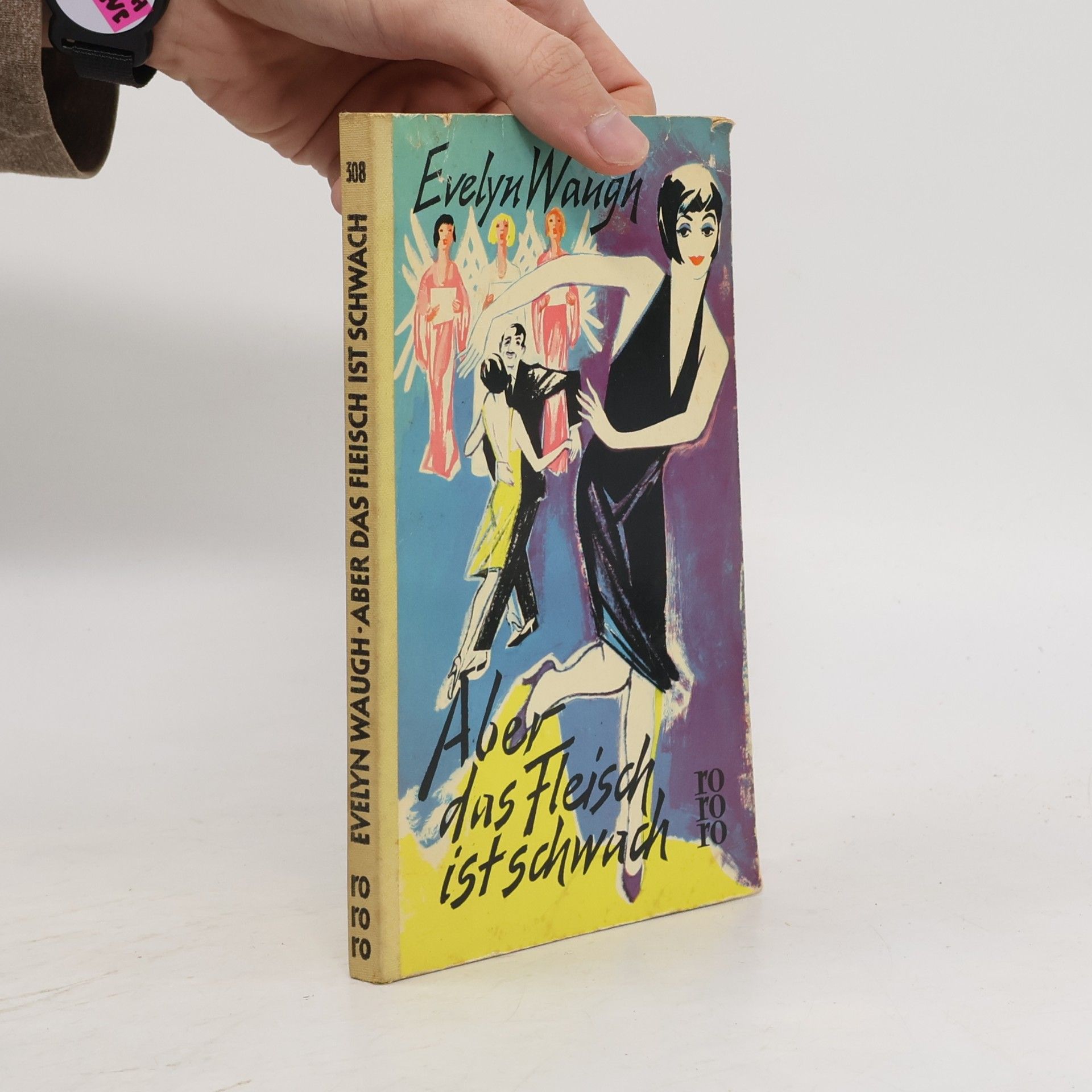 Evelyn Waugh Aber das Fleisch ist schwach