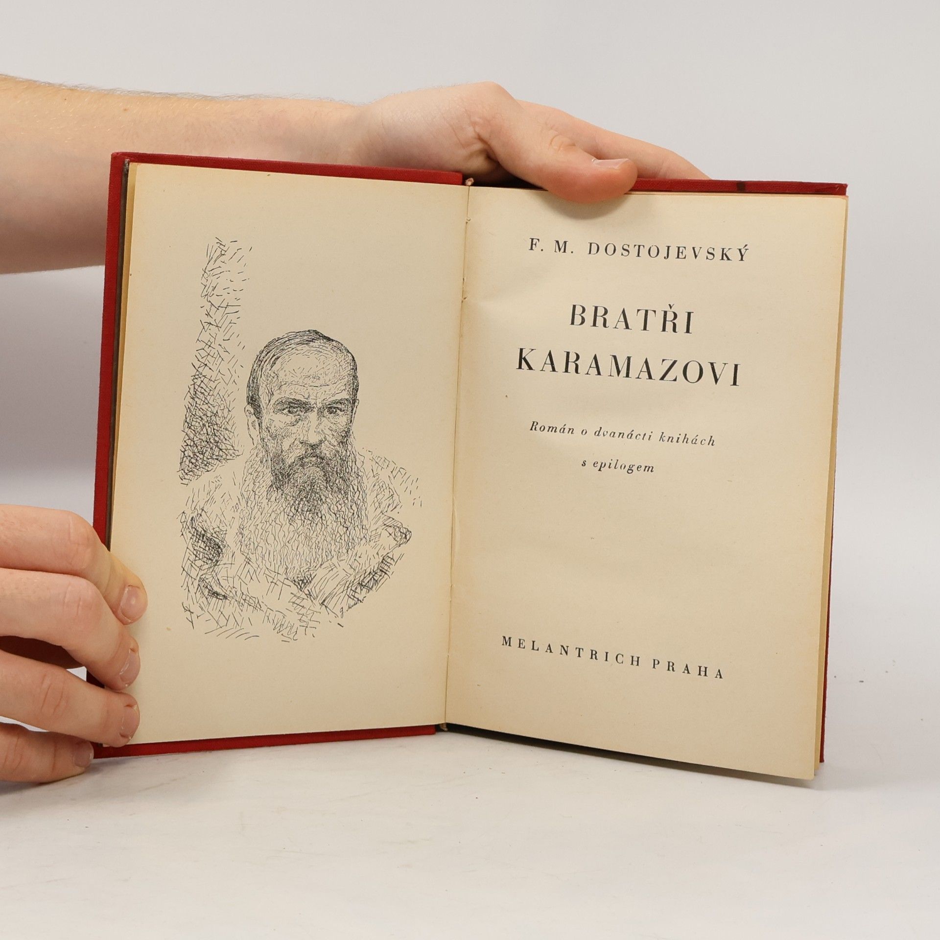 Fjodor Michailowitsch Dostojewski Bratři Karamazovi I.
