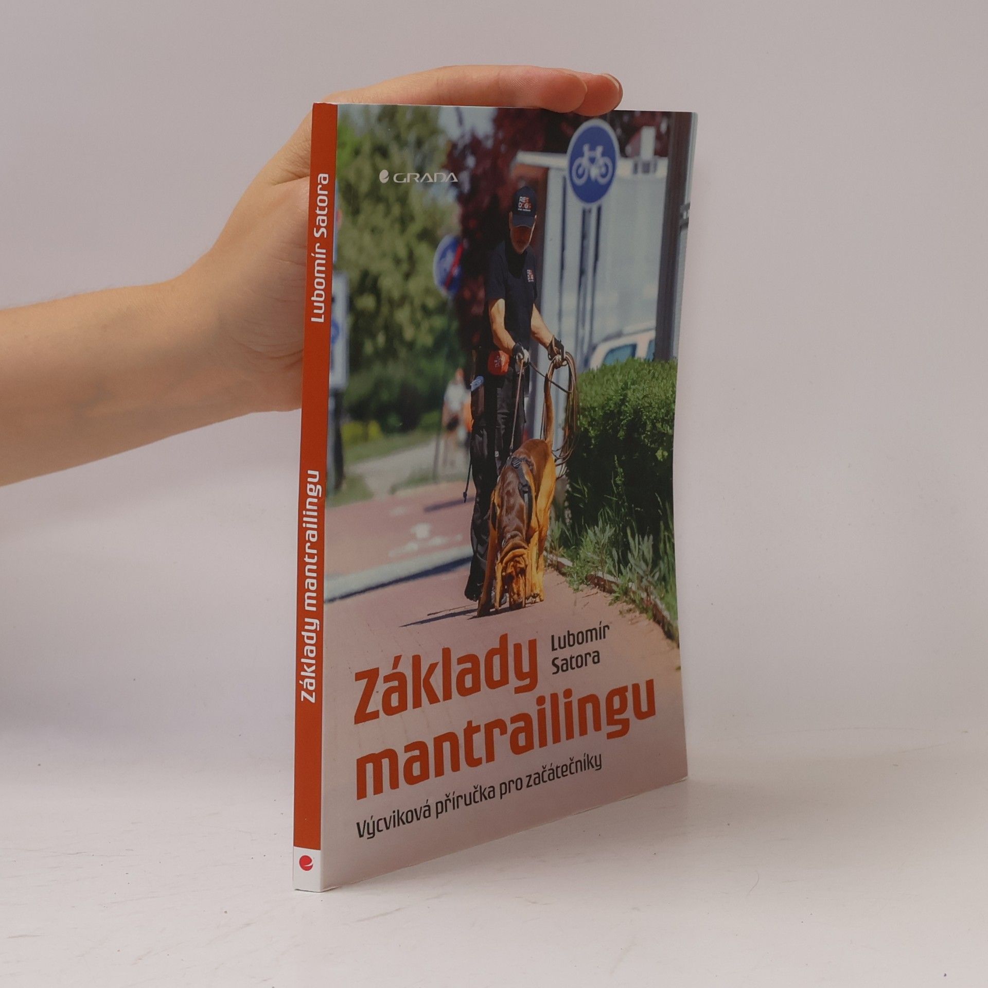 Lubomír Satora Základy mantrailingu