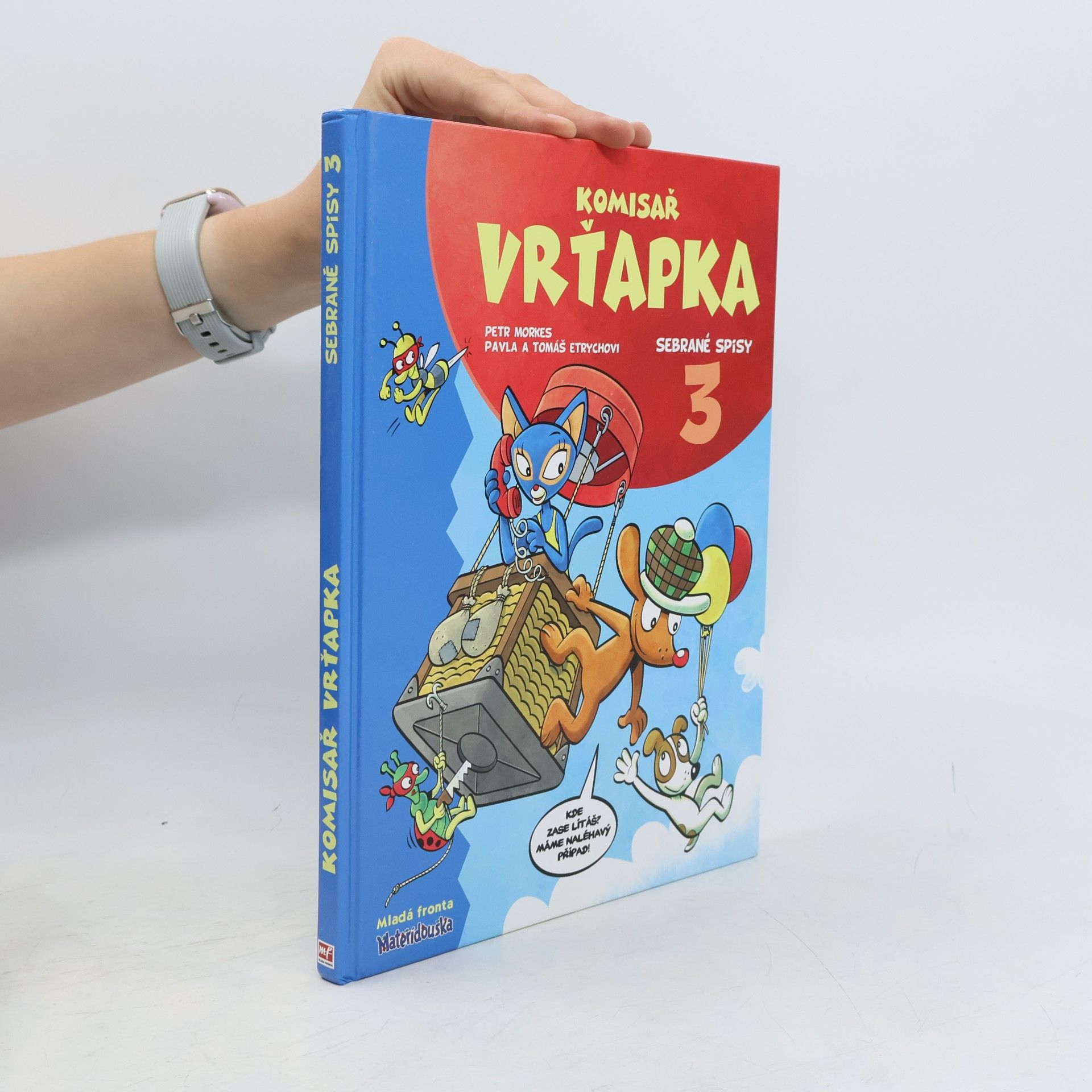 Petr Morkes Komisař Vrťapka. Sebrané spisy III.