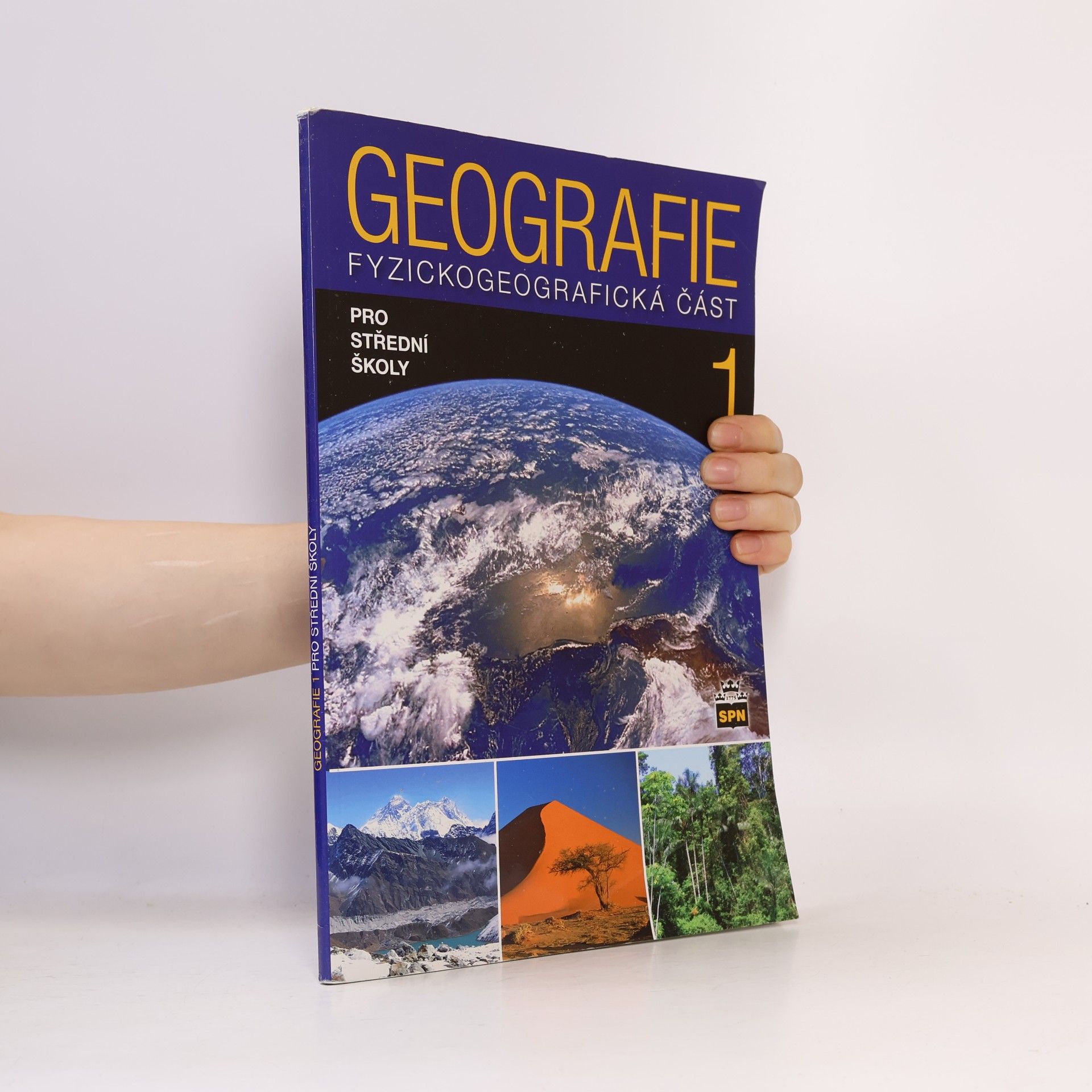 Geografie 1 pro střední školy. Fyzickogeografická část