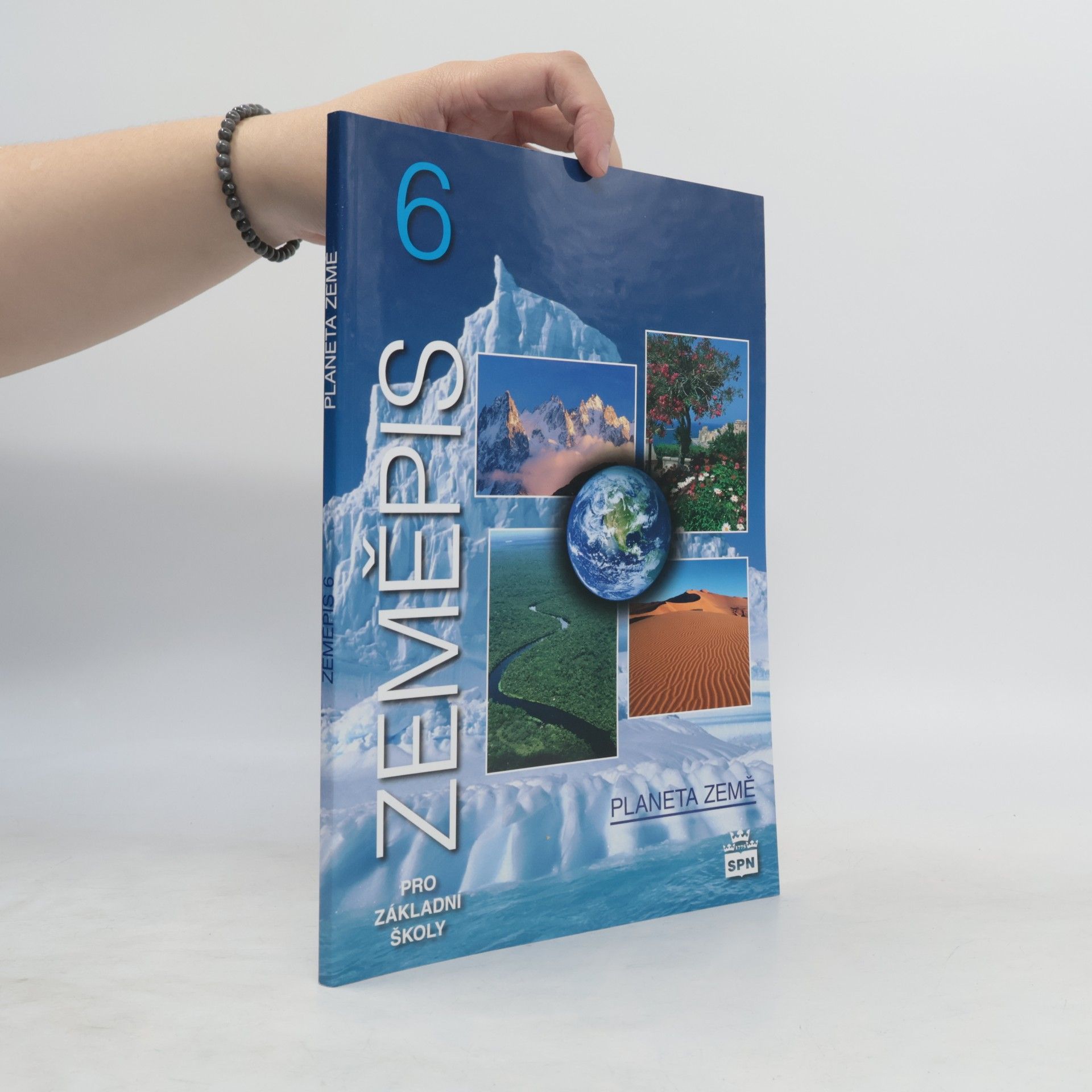 Kolektiv autorů Zeměpis 6 pro základní školy - Planeta Země