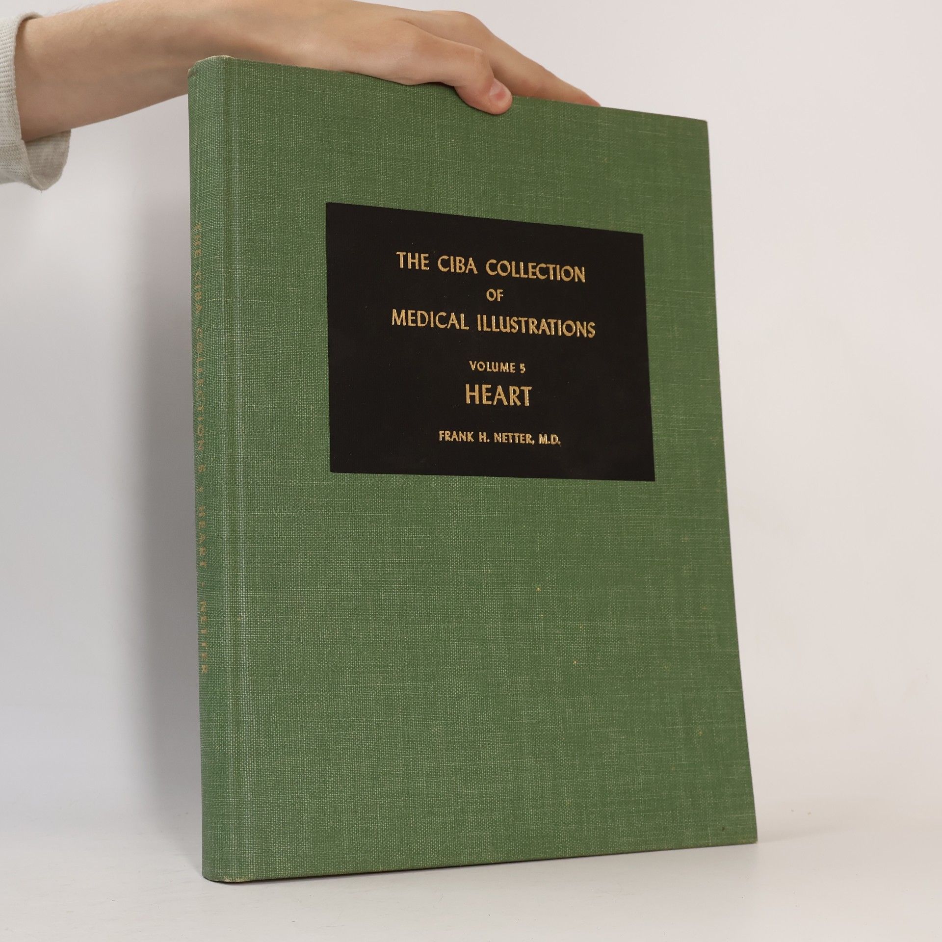 Frank Netter The Ciba Collection of Medical Illustrations. Volume 5. Heart