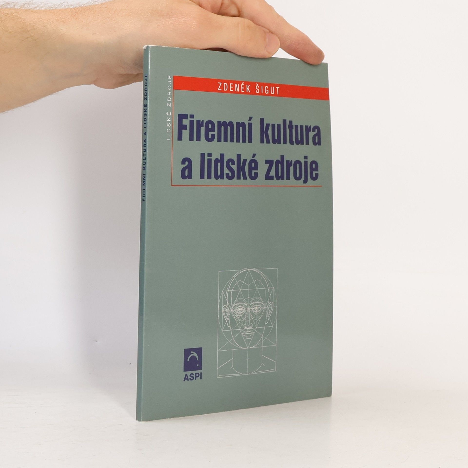 Zdeněk Šigut Firemní kultura a lidské zdroje