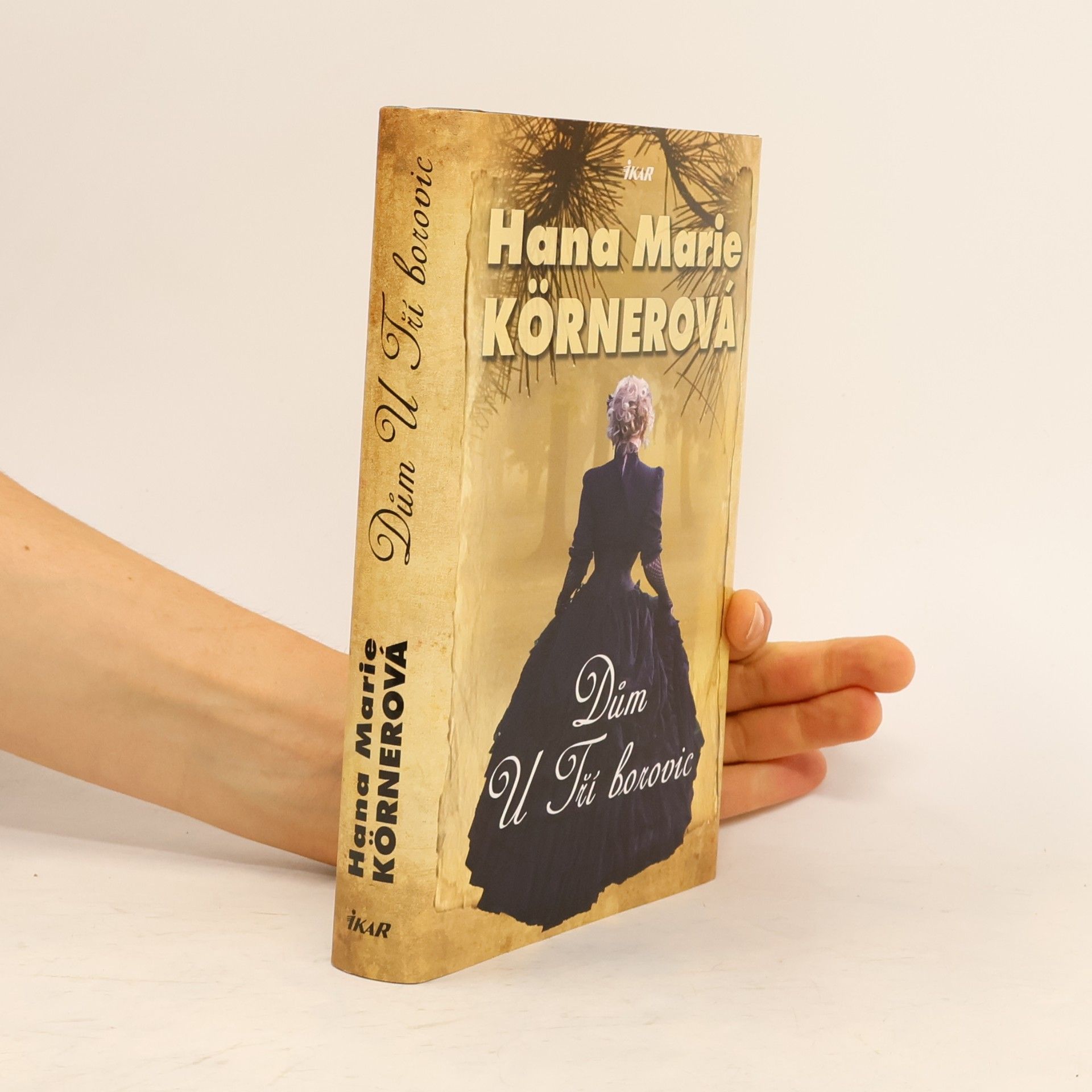 Hana Marie Körnerová Dům U Tří borovic