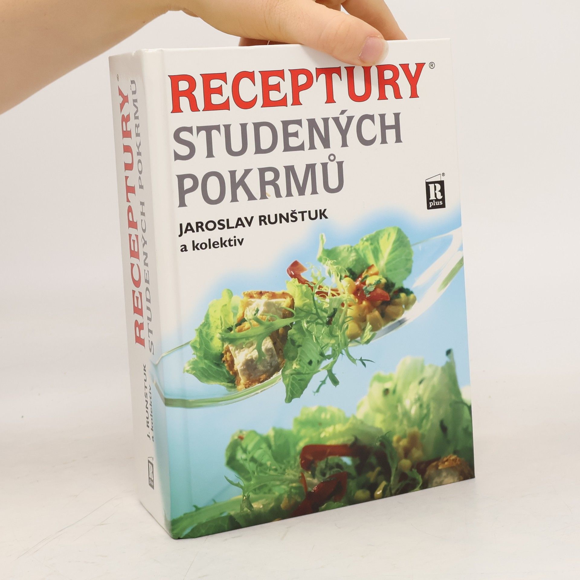 Jaroslav Runštuk Receptury studených pokrmů