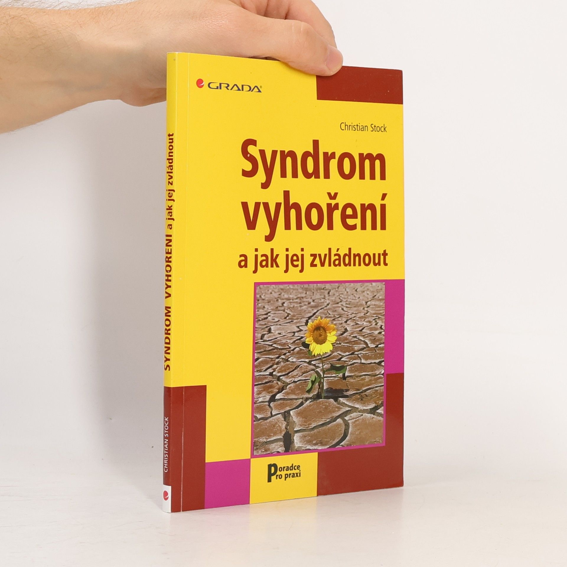 Christian Stock Syndrom vyhoření a jak jej zvládnout