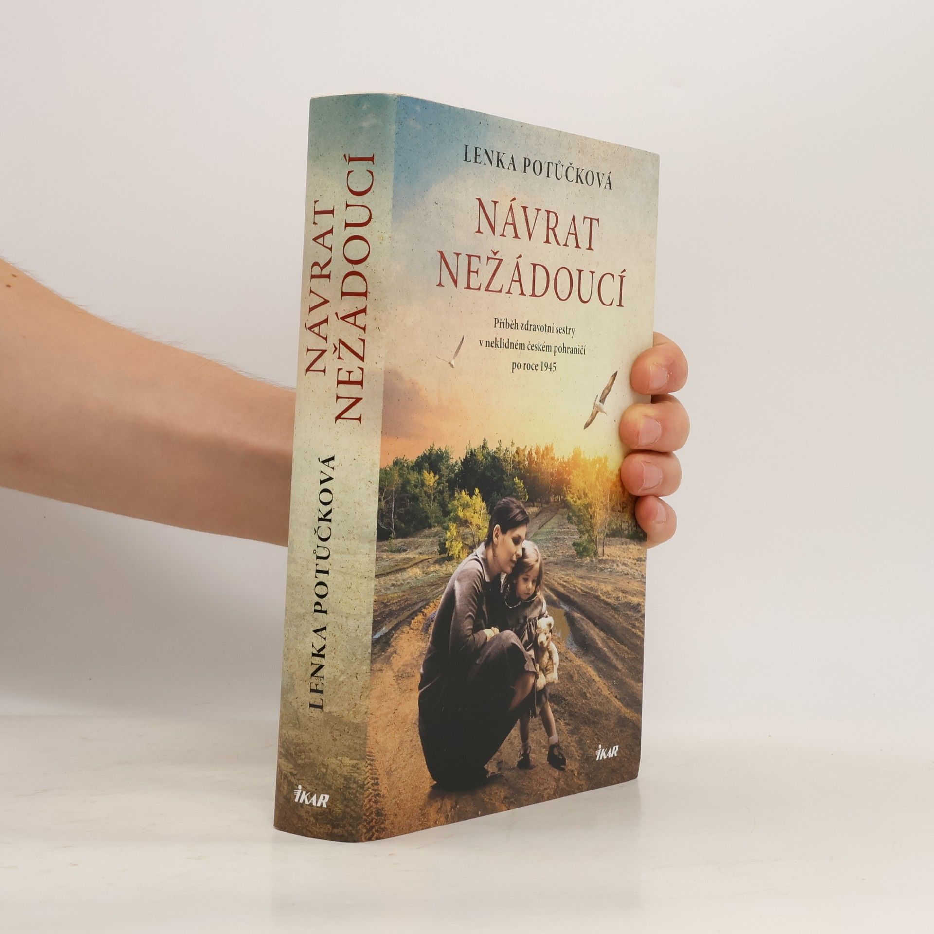 Lenka Potůčková Návrat nežádoucí
