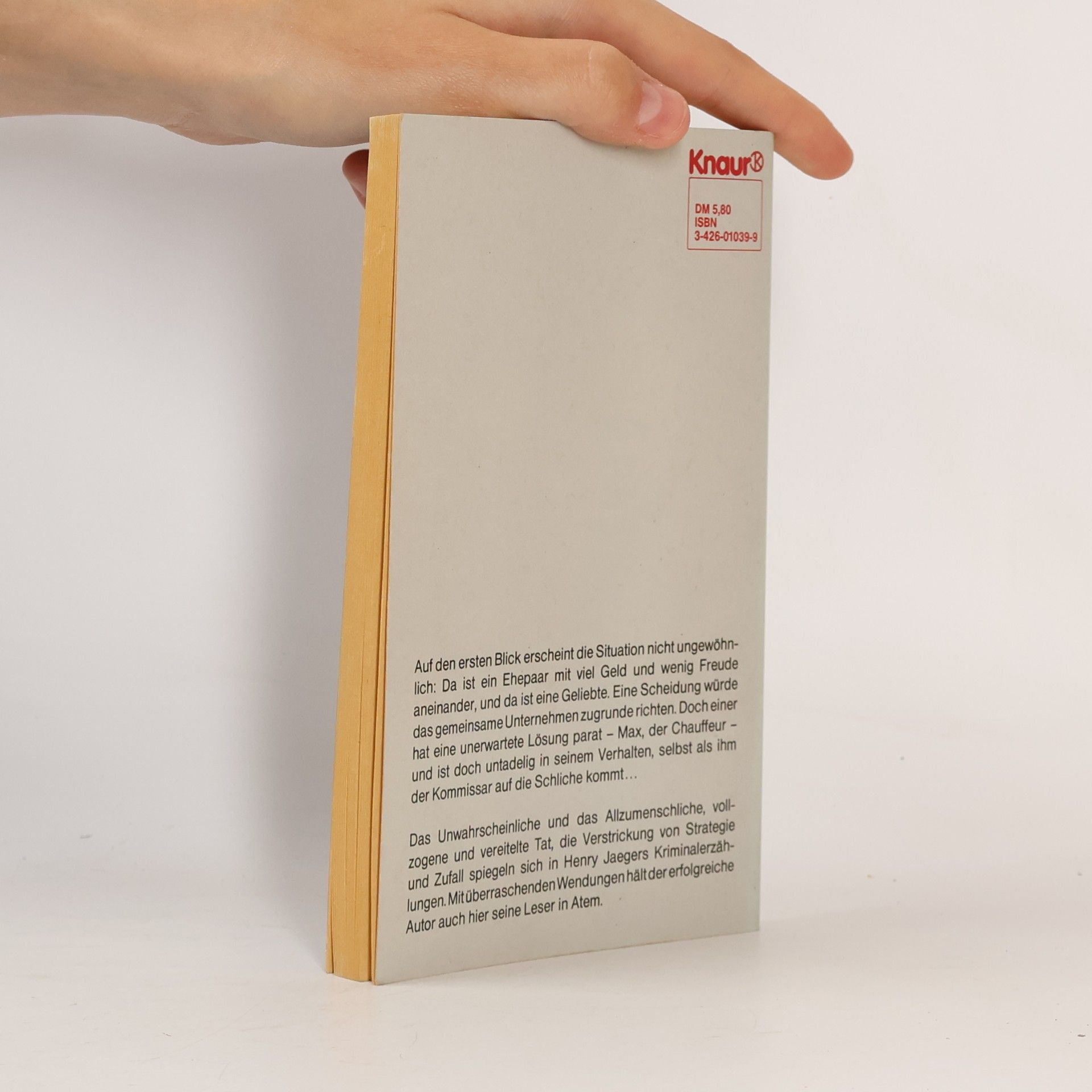 Henry Jaeger Knaur Taschenbücher: Auch Mörder haben kleine Schwächen Original-Ausgabe
