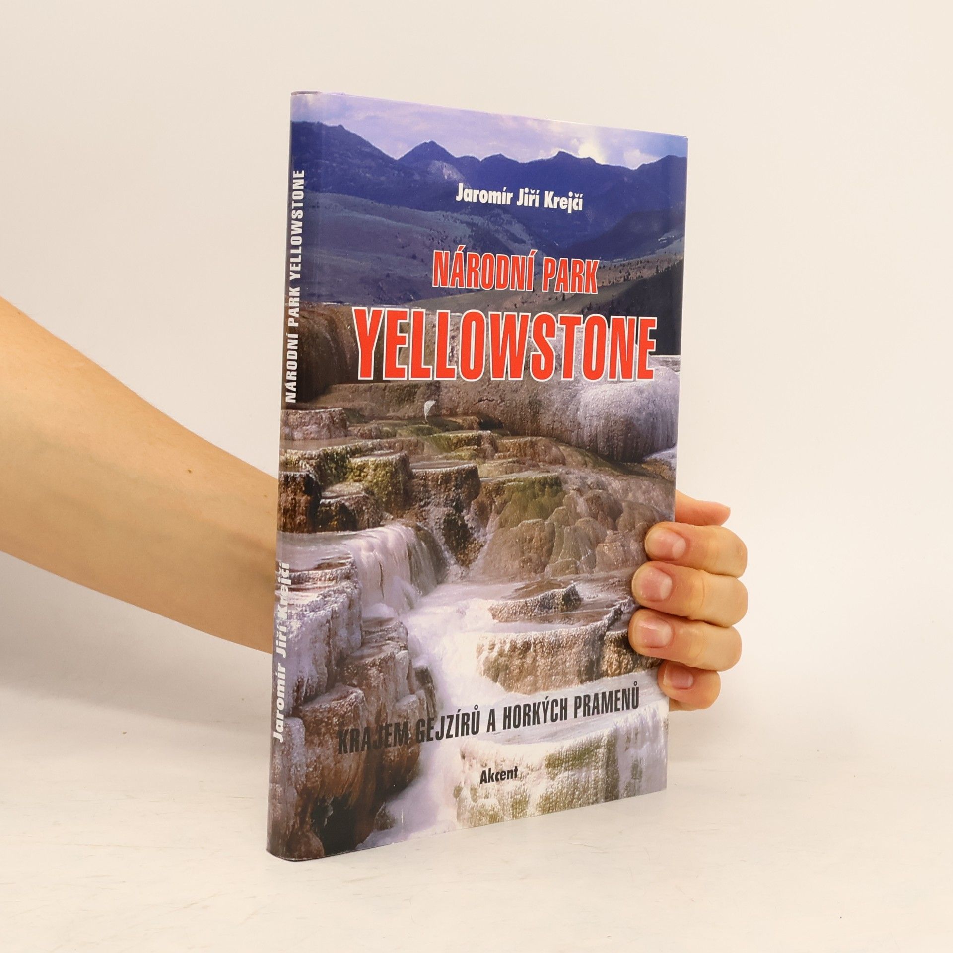 Jaromír Jiří Krejčí Národní park Yellowstone