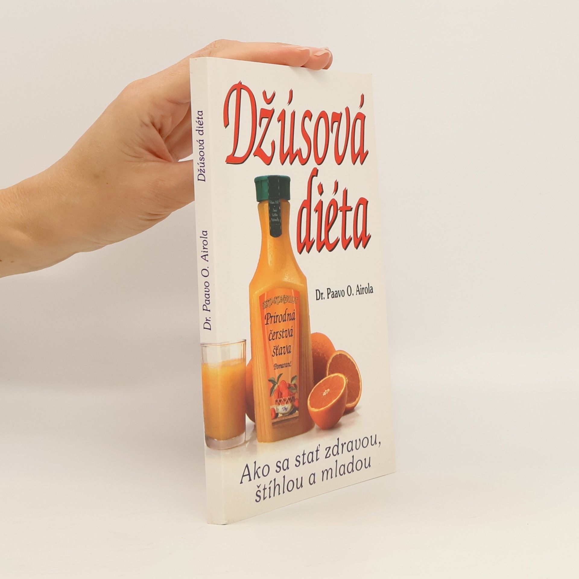 Paavo Airola Džúsová diéta