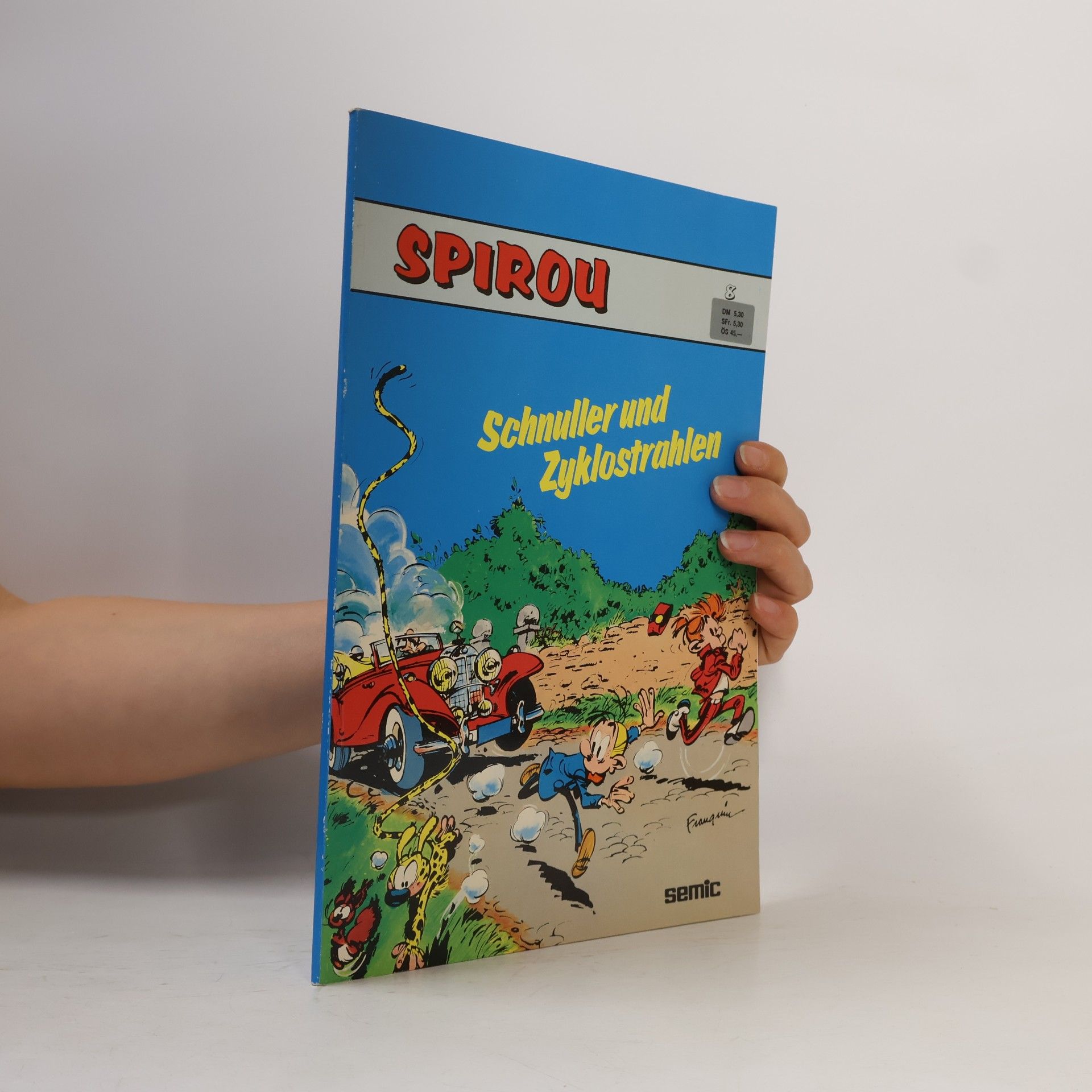 Various authors Spiou. Schnuller und Zyklostrahlen