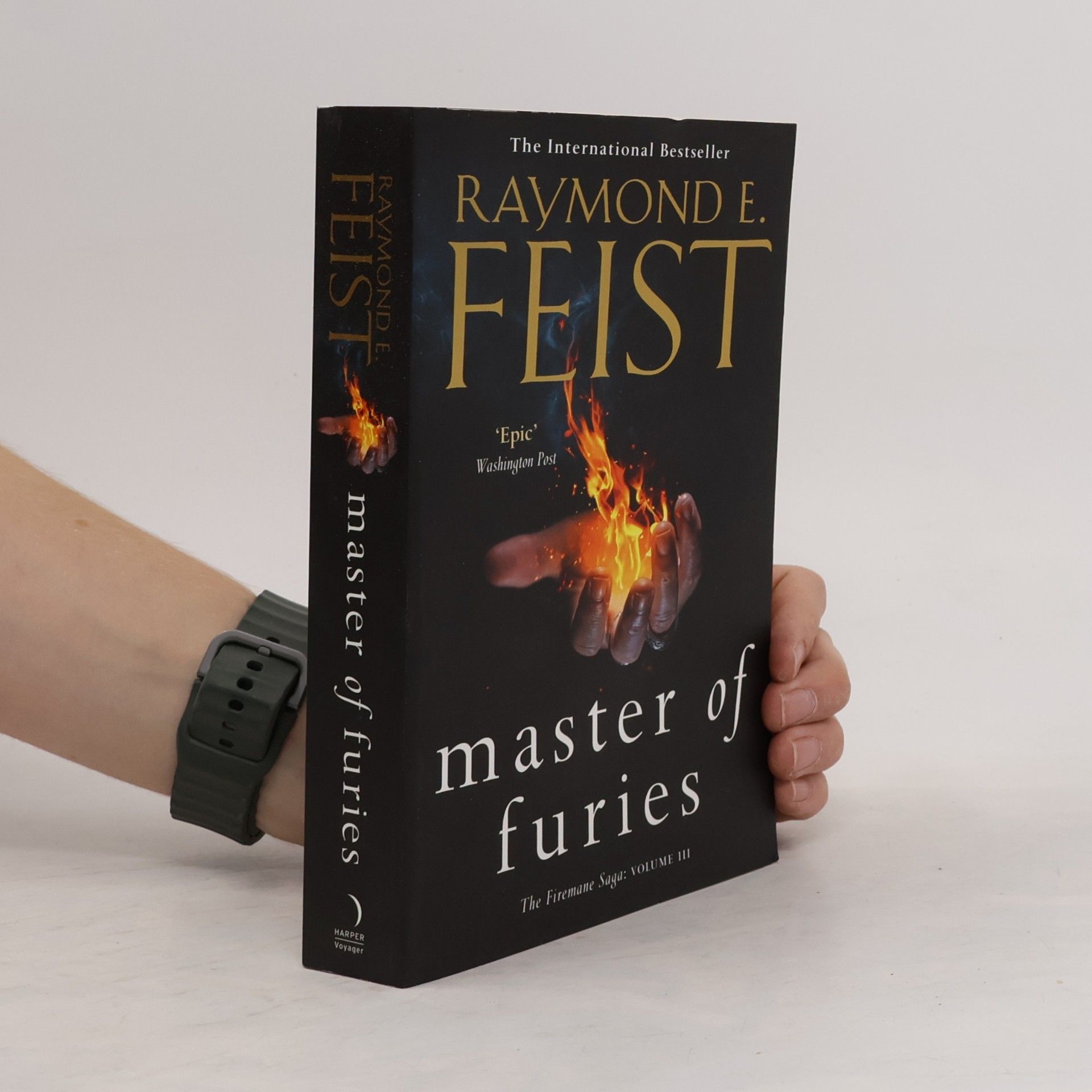 Raymond E. Feist Master of Furies (The Firemane Saga, Book 3)