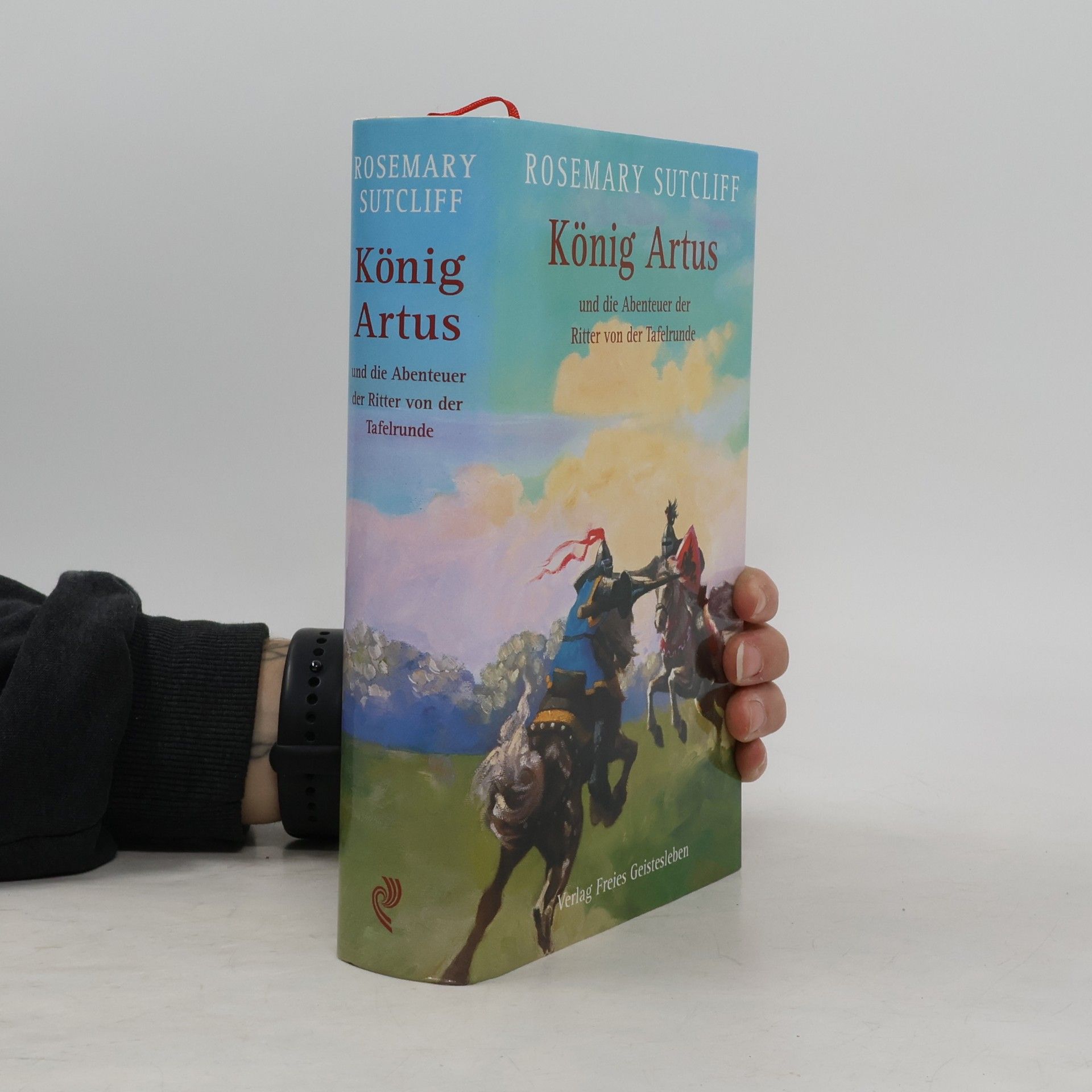 Rosemary Sutcliff König Artus und die Abenteuer der Ritter von der Tafelrunde