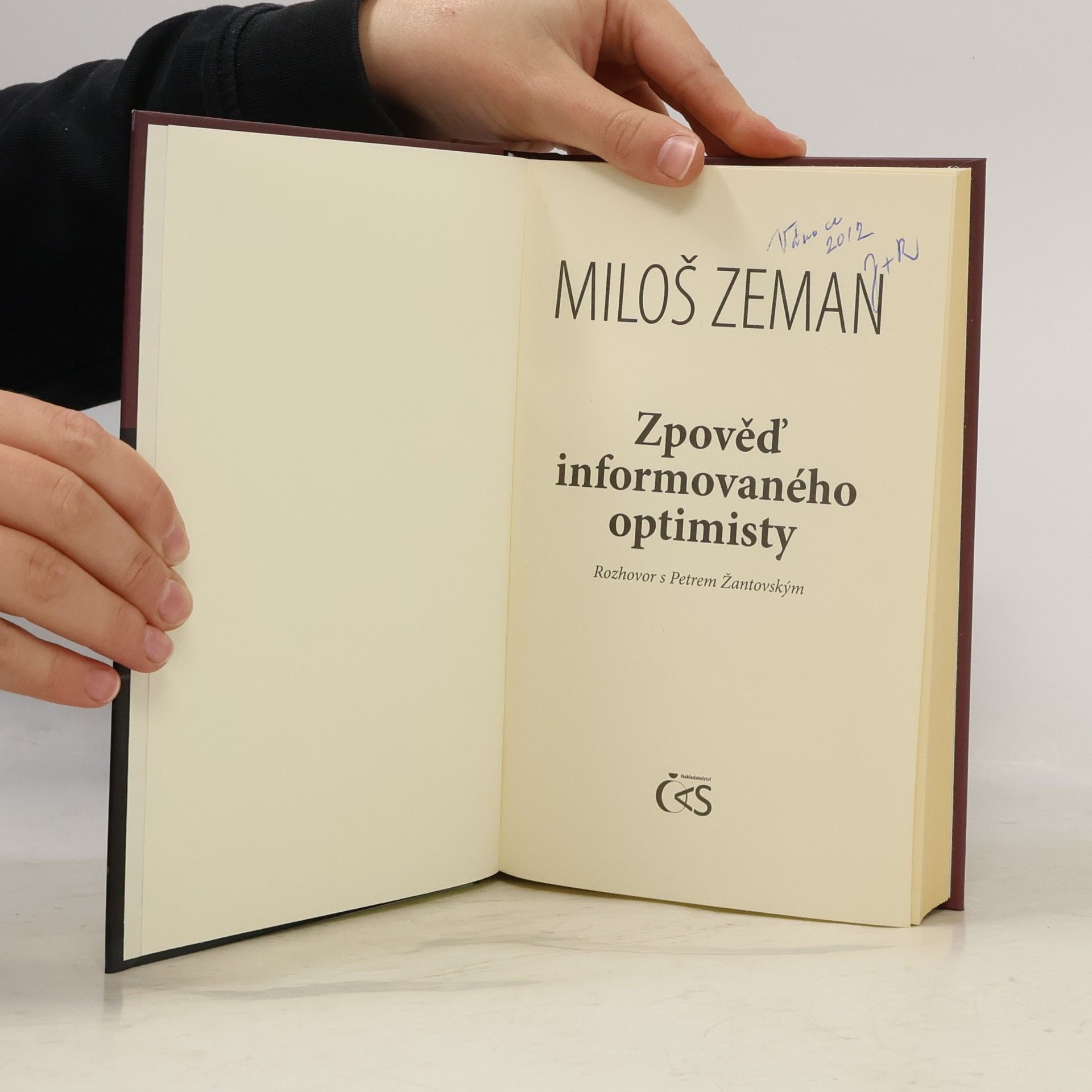 Miloš Zeman Zpověď informovaného optimisty : rozhovor s Petrem Žantovským
