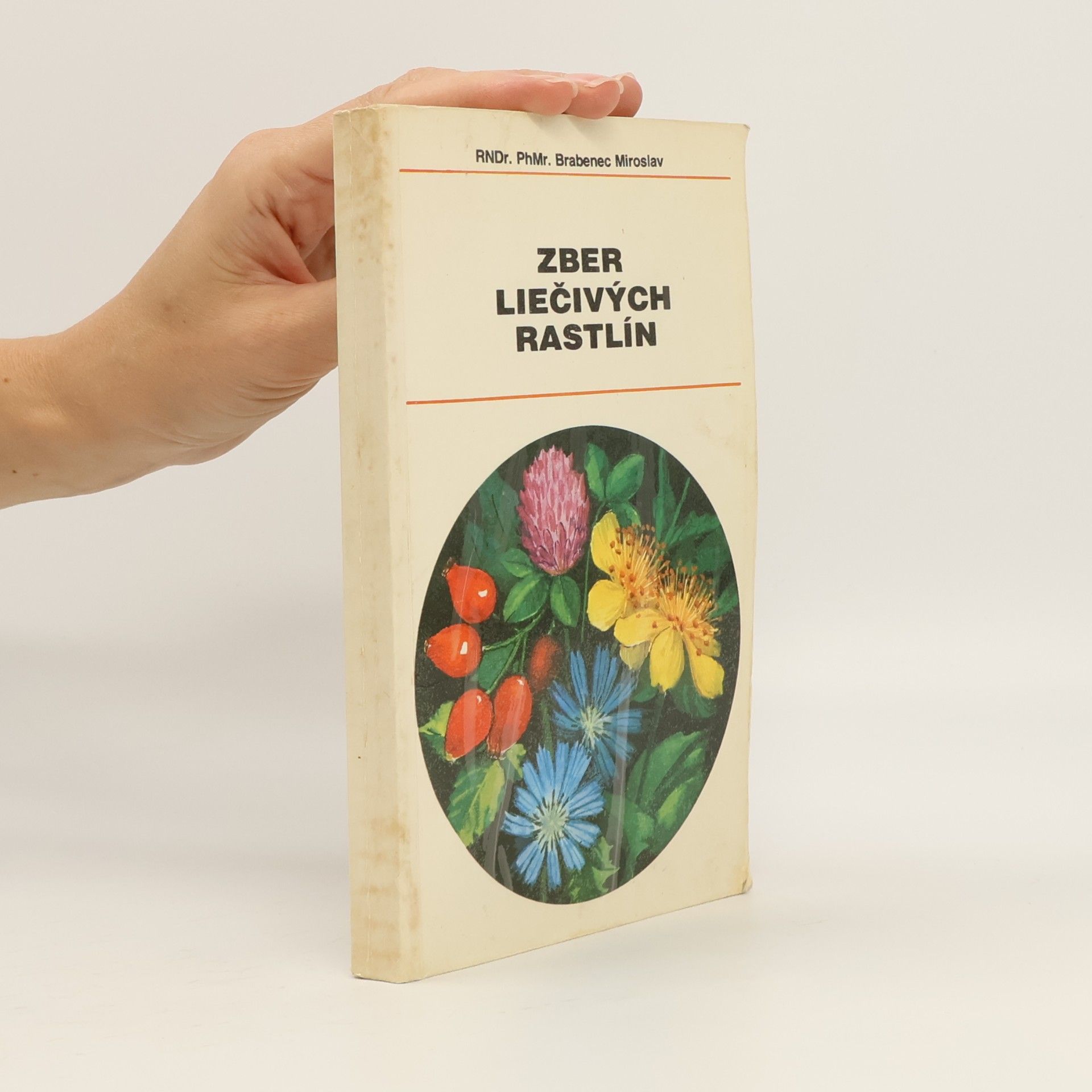 Jozef Bôrik Zber liečivých rastlín