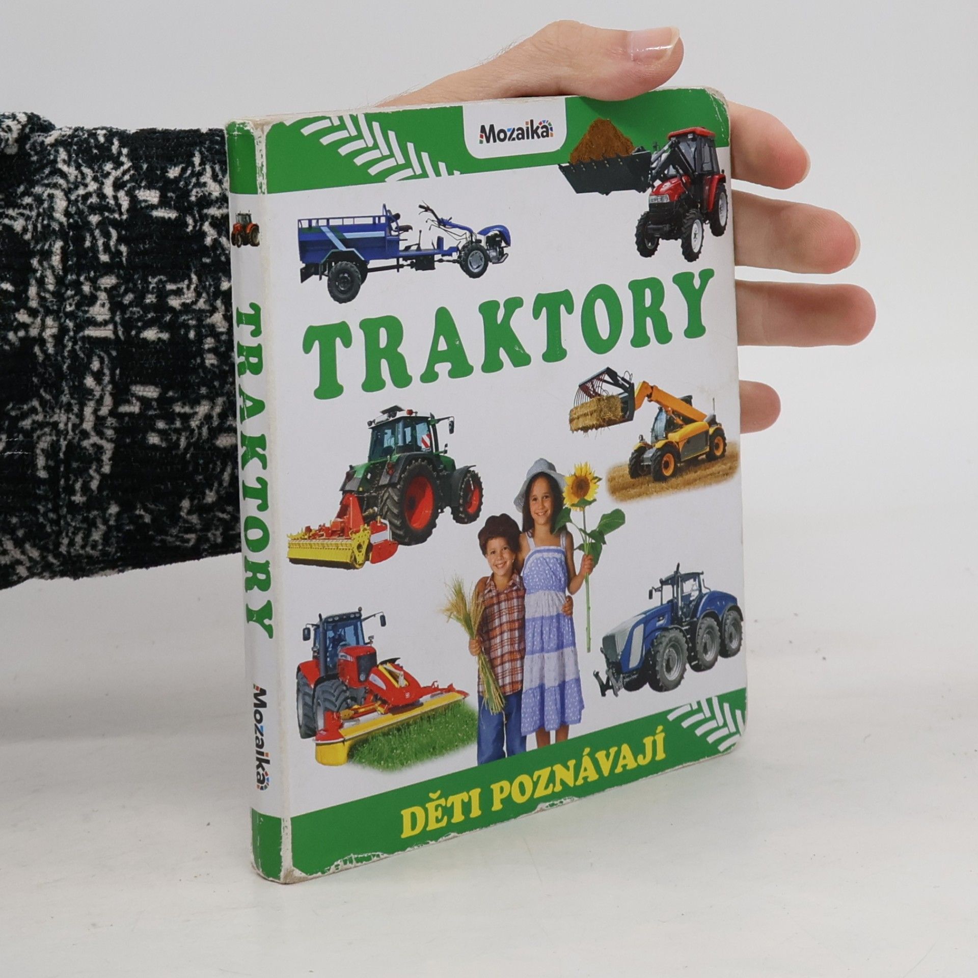 Autores varios Traktory : děti poznávají Děti poznávají traktory
