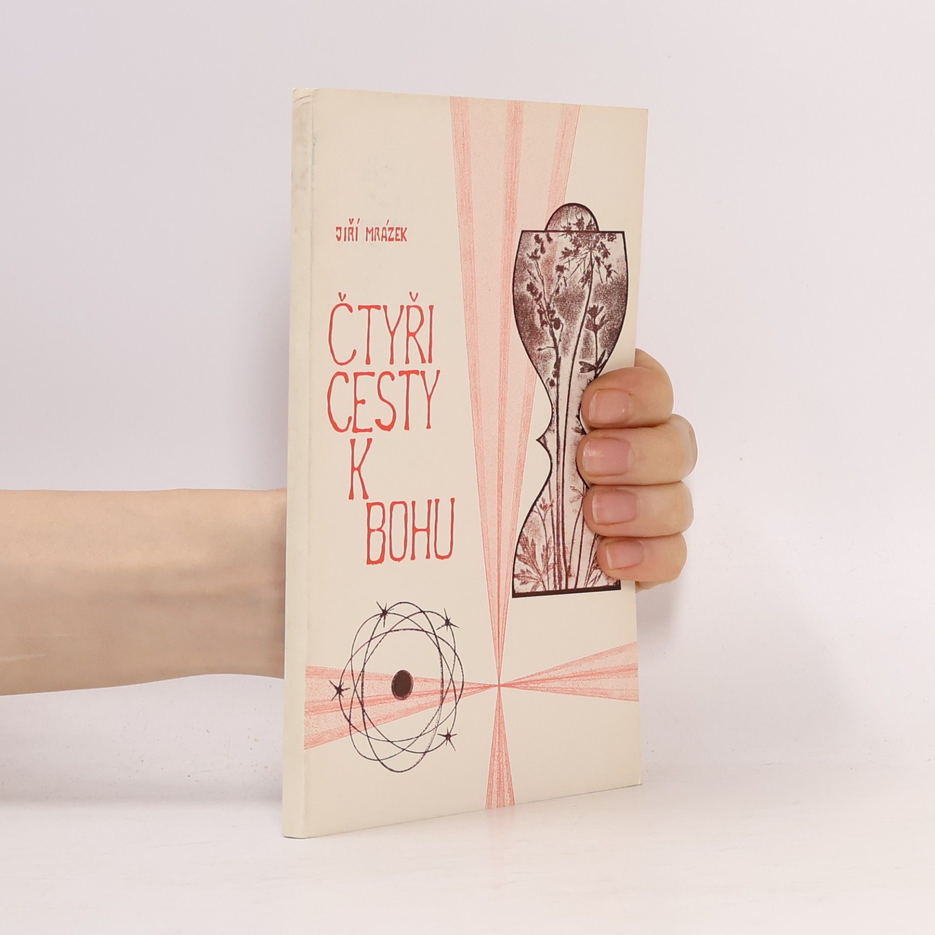 Jiří Mrázek Čtyři cesty k bohu