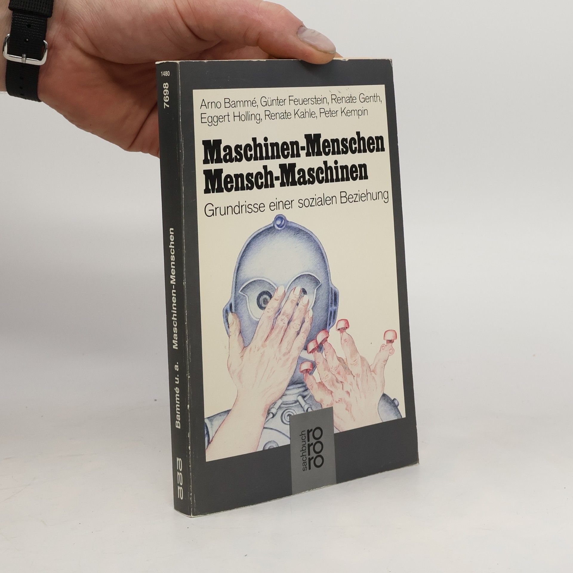 Arno Bamme Maschinen-Menschen, Mensch-Maschinen