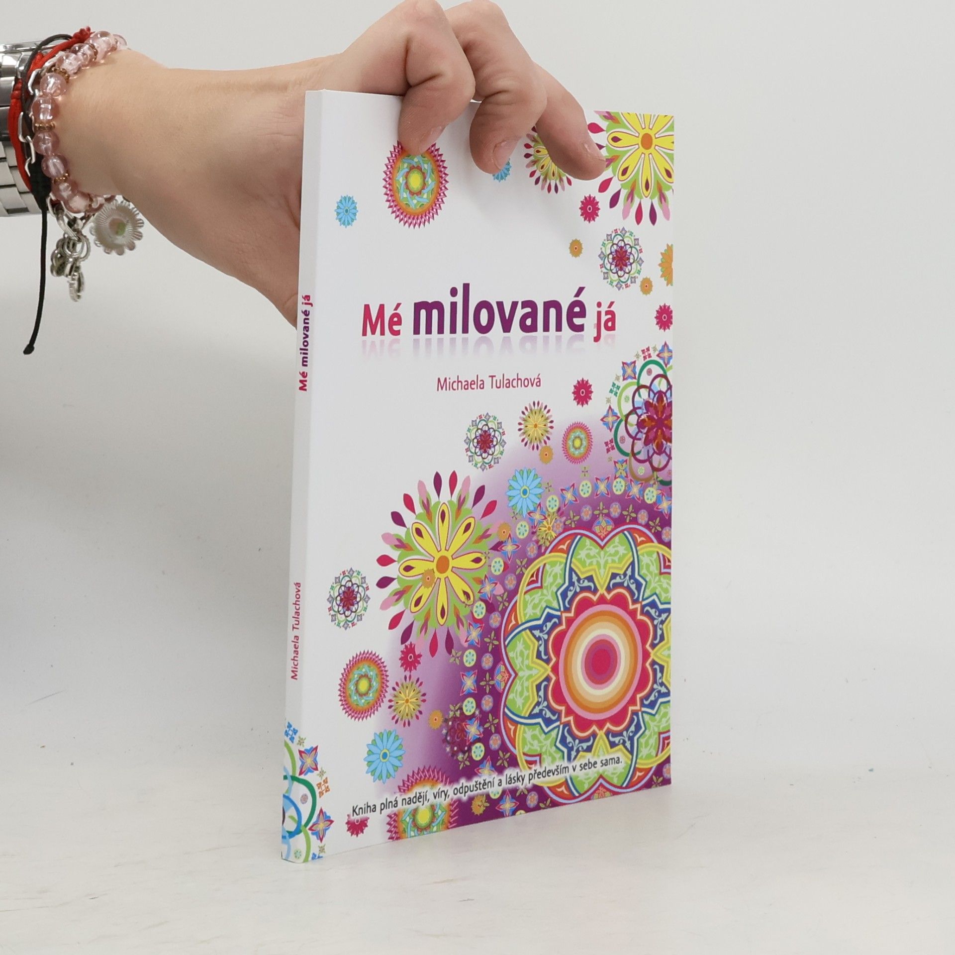 Michaela Tulachová Mé milované já