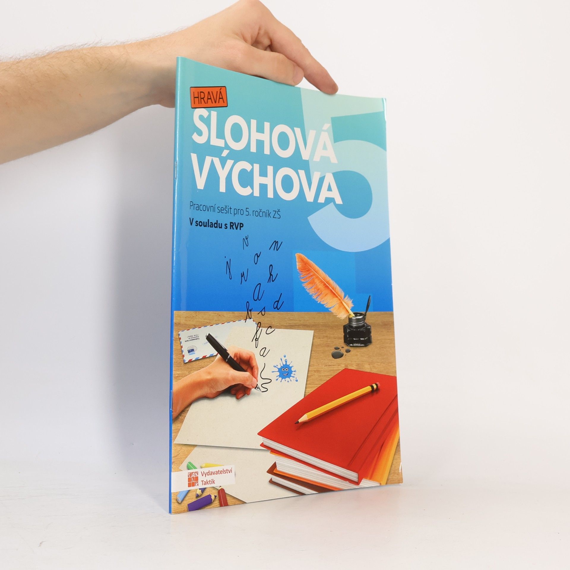 Veronika Svobodová Hravá slohová výchova 5 : pracovní sešit pro 5. ročník ZŠ