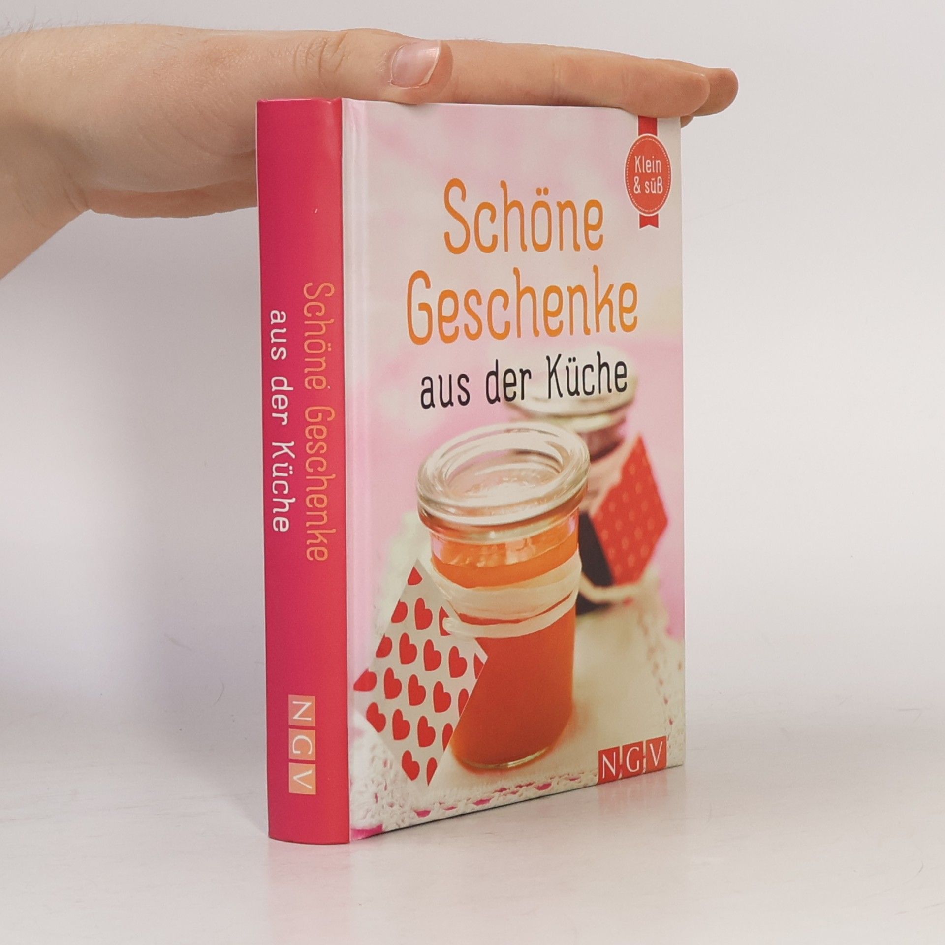 Autorenkollektiv Schöne Geschenke aus der Küche