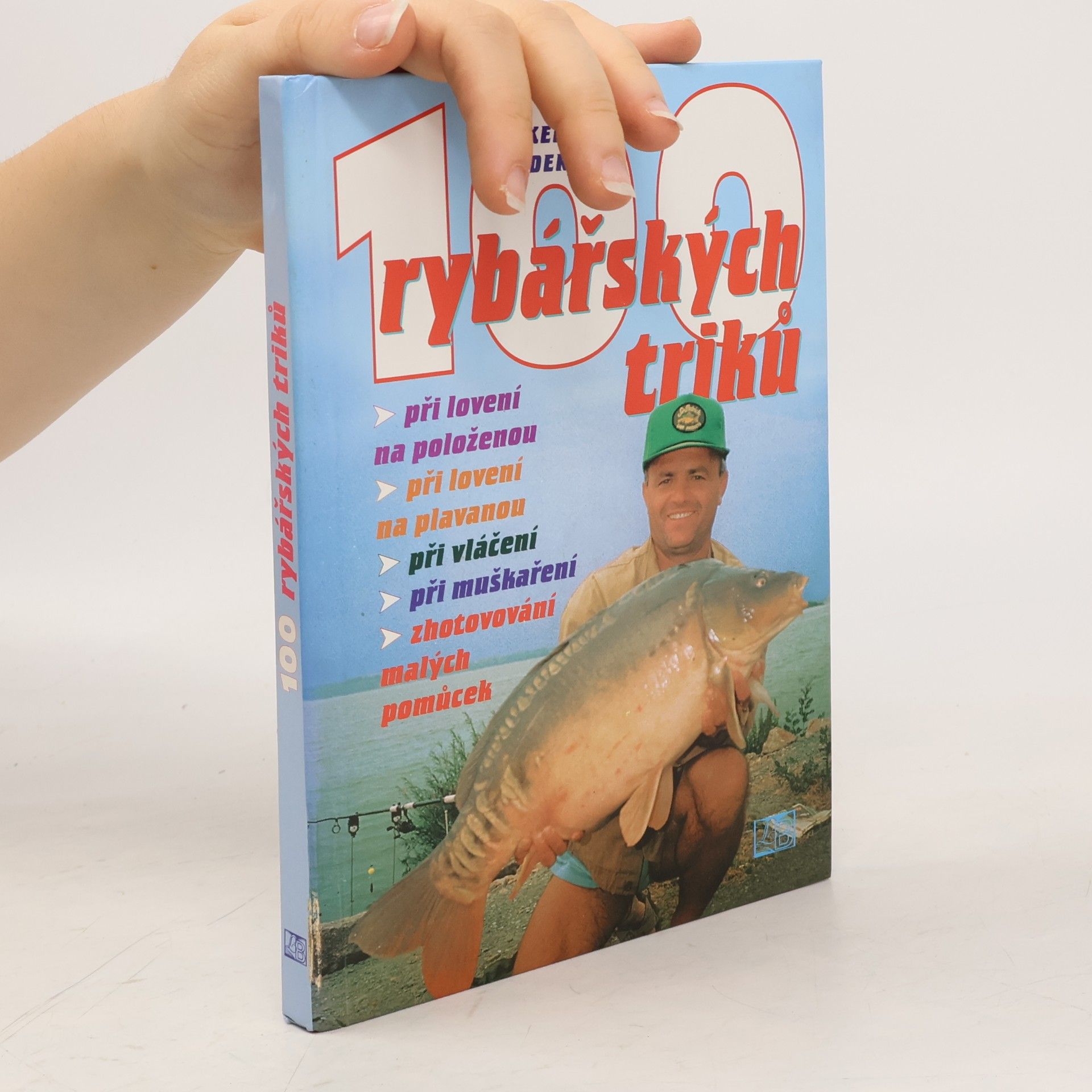 Ekkehard Wiederholz 100 rybářských triků