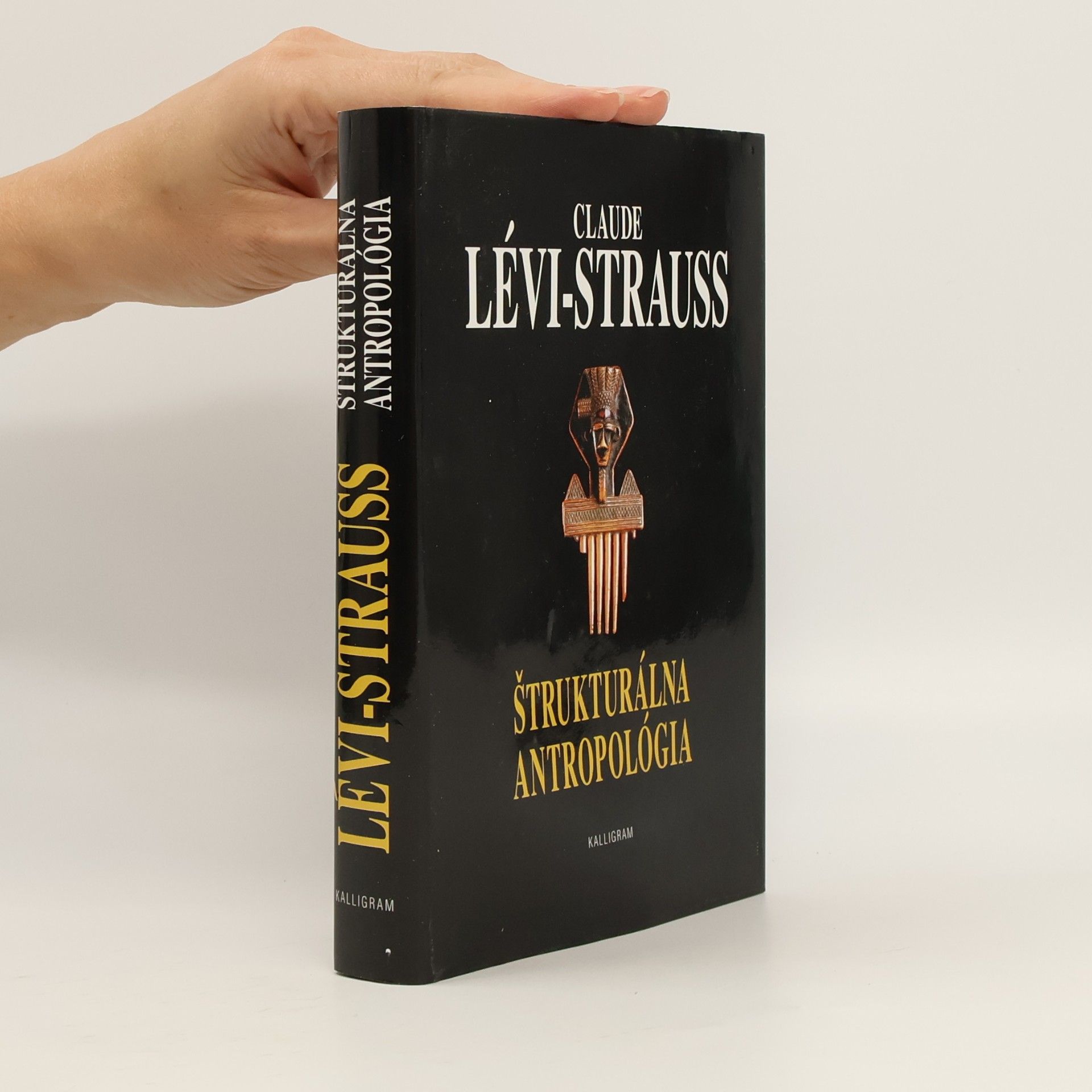 Claude Lévi-Strauss Štrukturálna antropológia