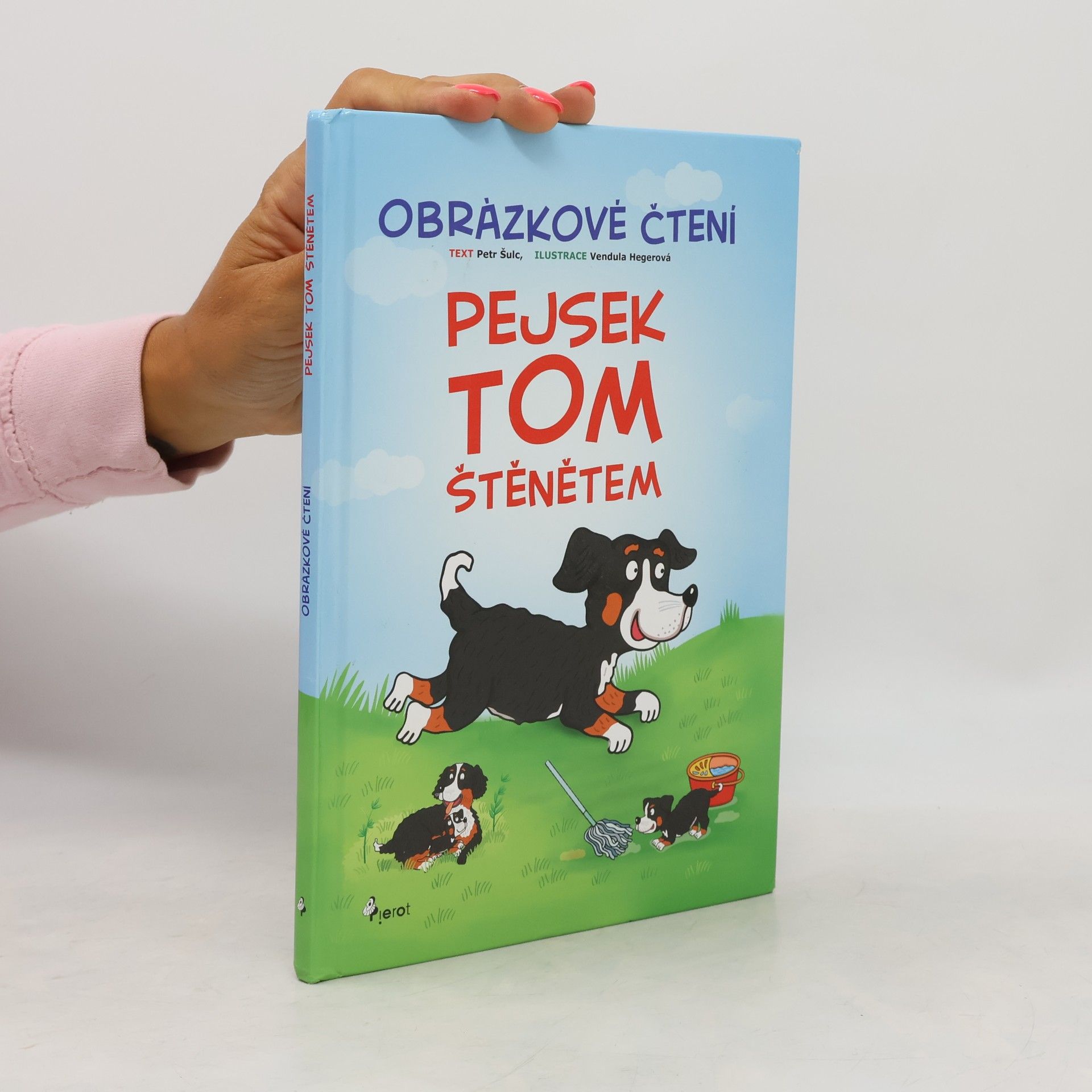 Peter S. Milan Pejsek Tom štěnětem