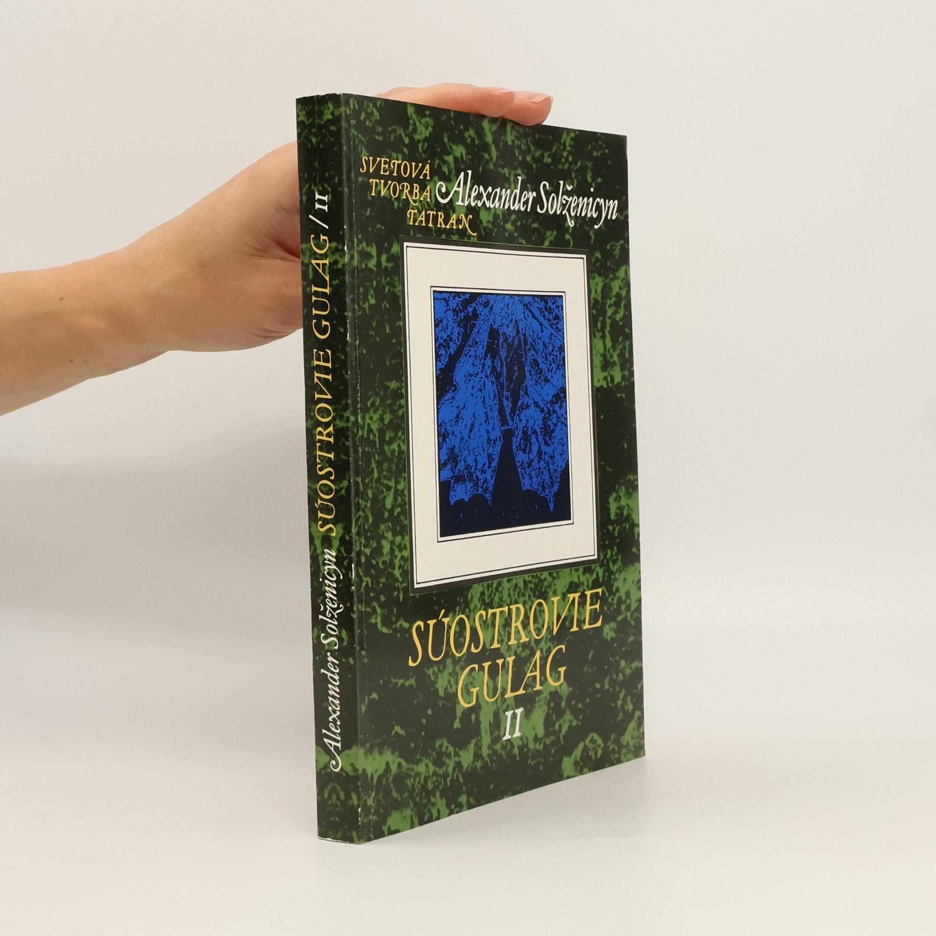 Alexander Issajewitsch Solschenizyn Súostrovie Gulag II.