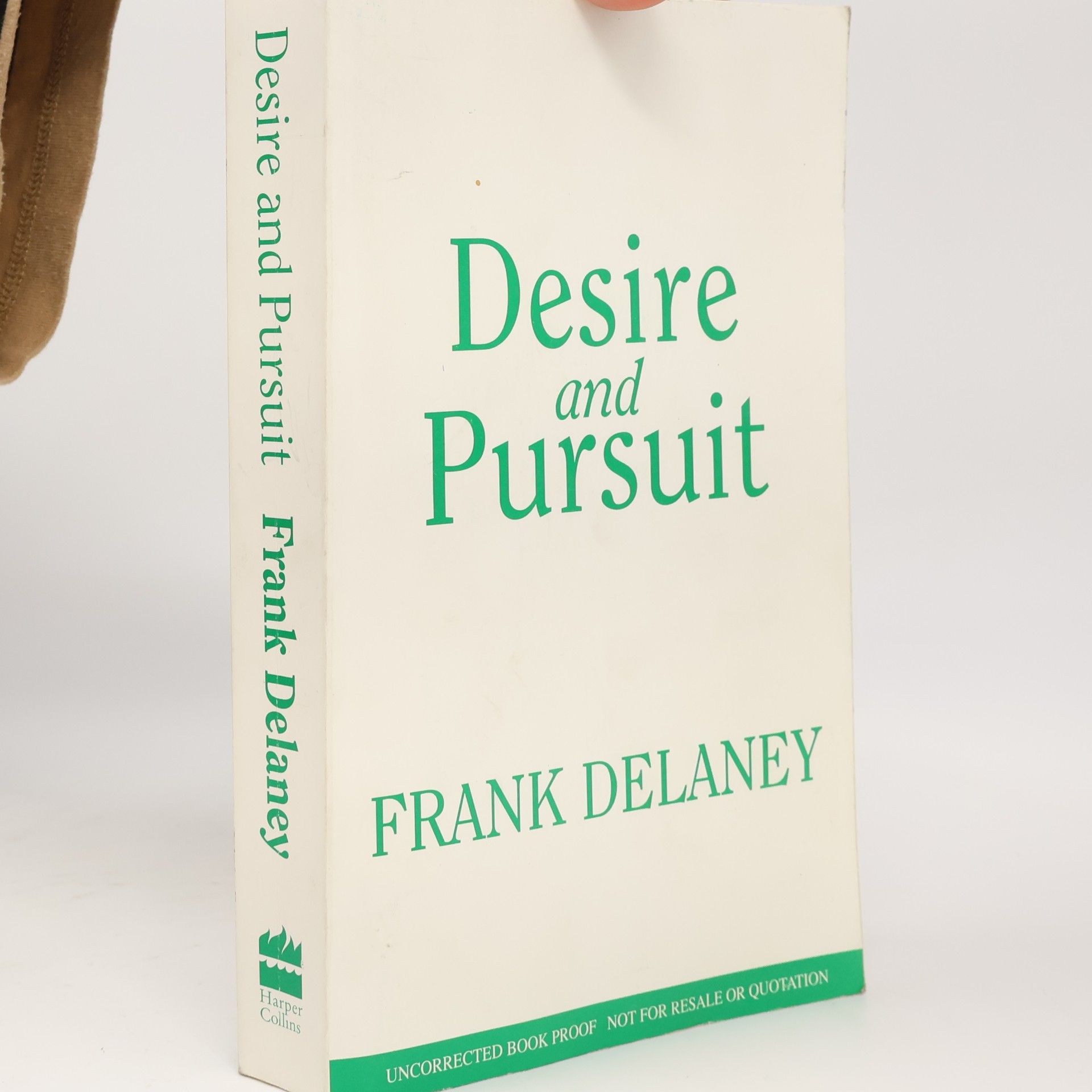 Frank Delaney Desire and Pursuit