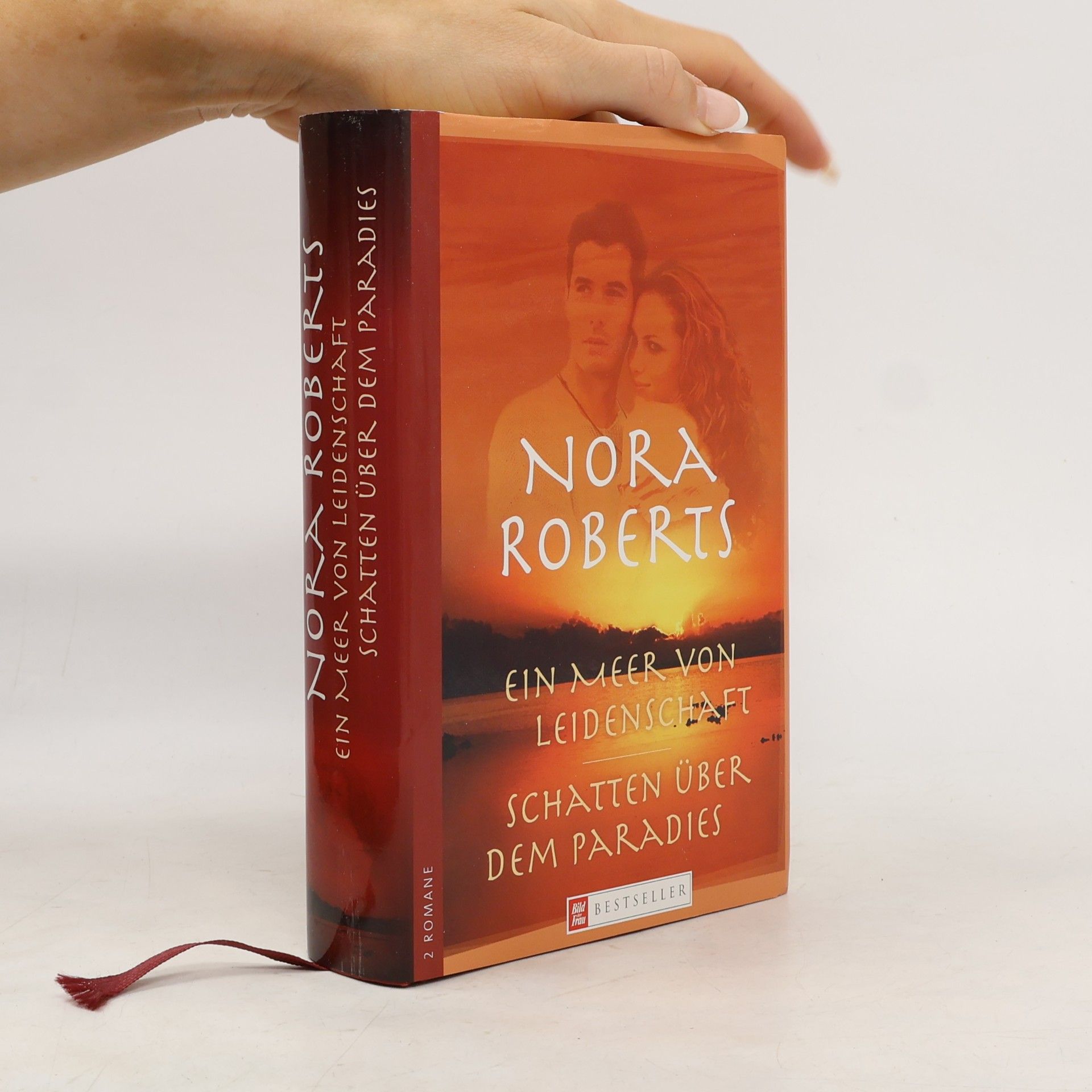 Nora Roberts Ein Meer von Leidenschaft; Schatten über dem Paradies