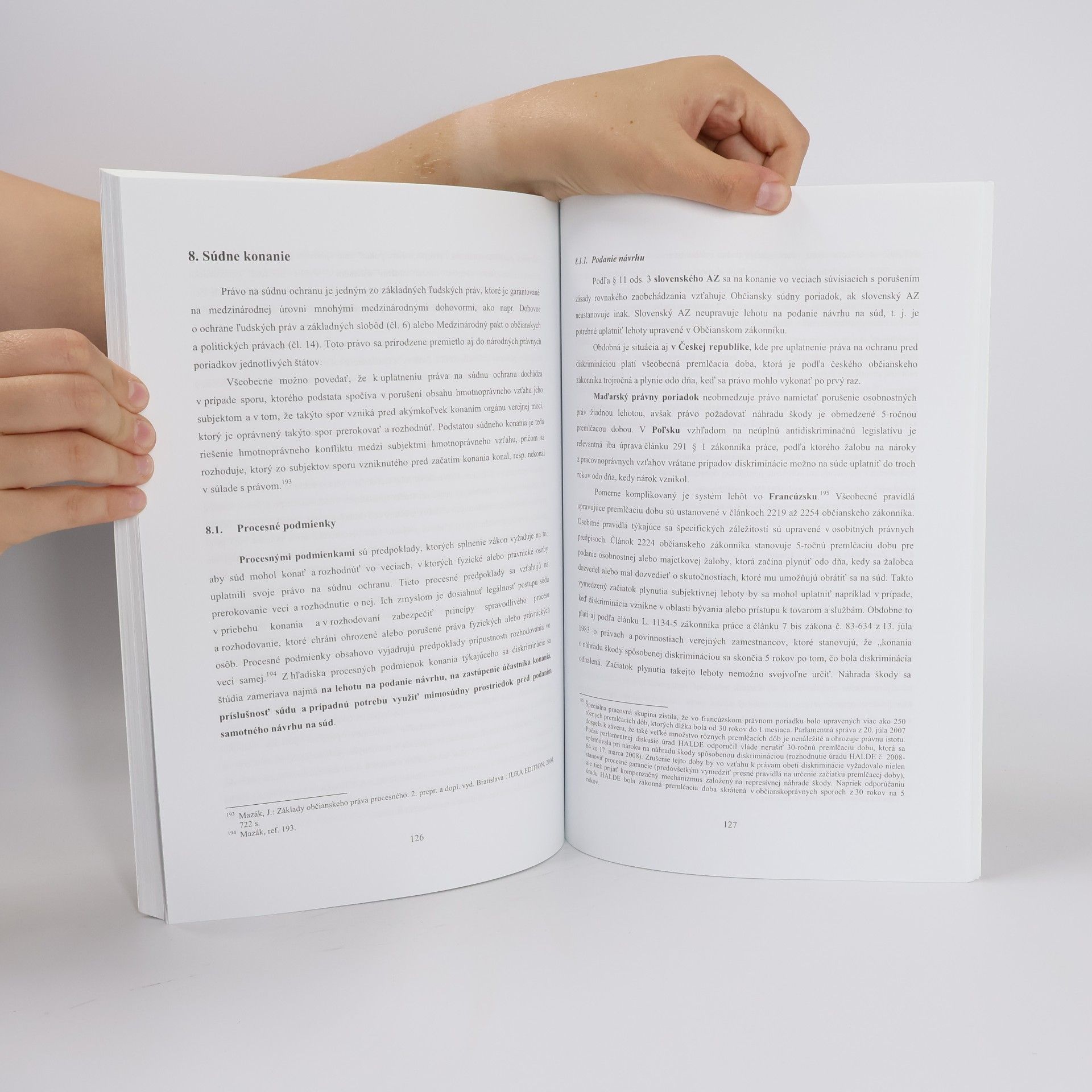 Autorenkollektiv Zásada rovnakého zaobchádzania a jej ochrana, teória a prax vybraných európskych krajín a Slovenska