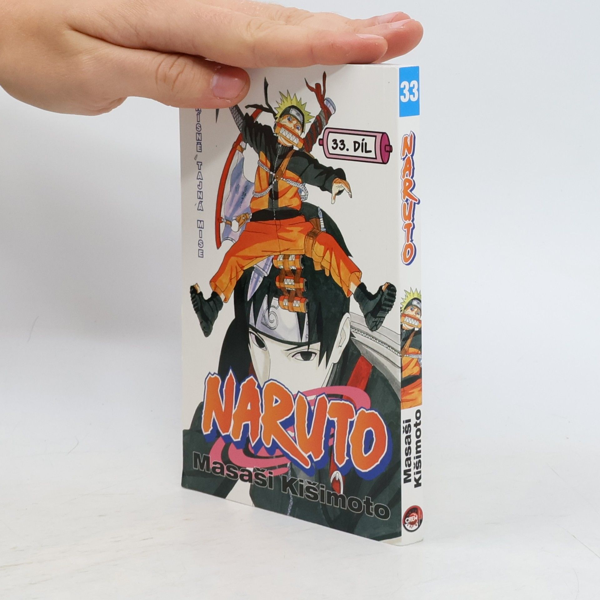 Masashi Kishimoto Naruto. 33. díl, Přísně tajná mise...!!
