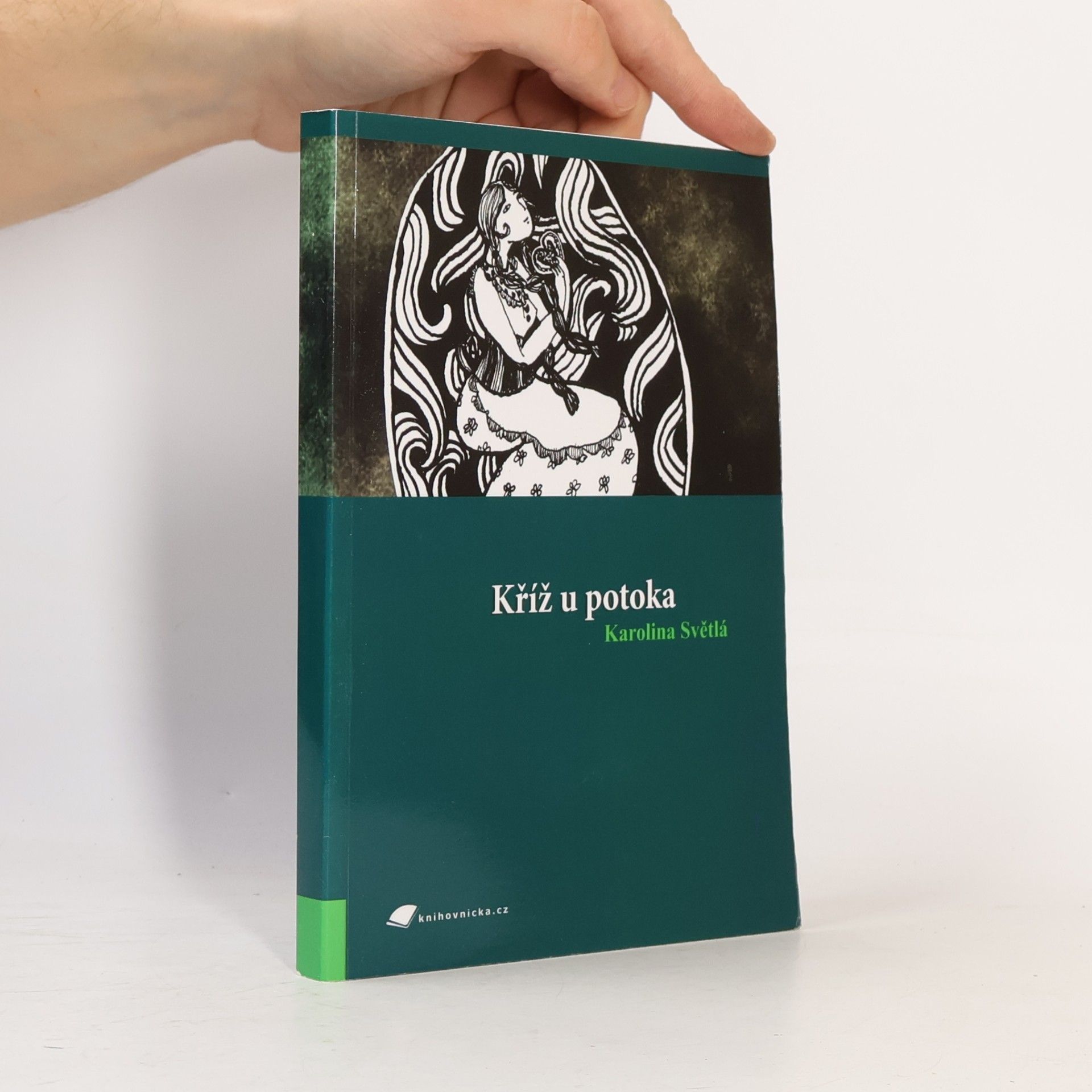 Karolina Světlá Kříž u potoka