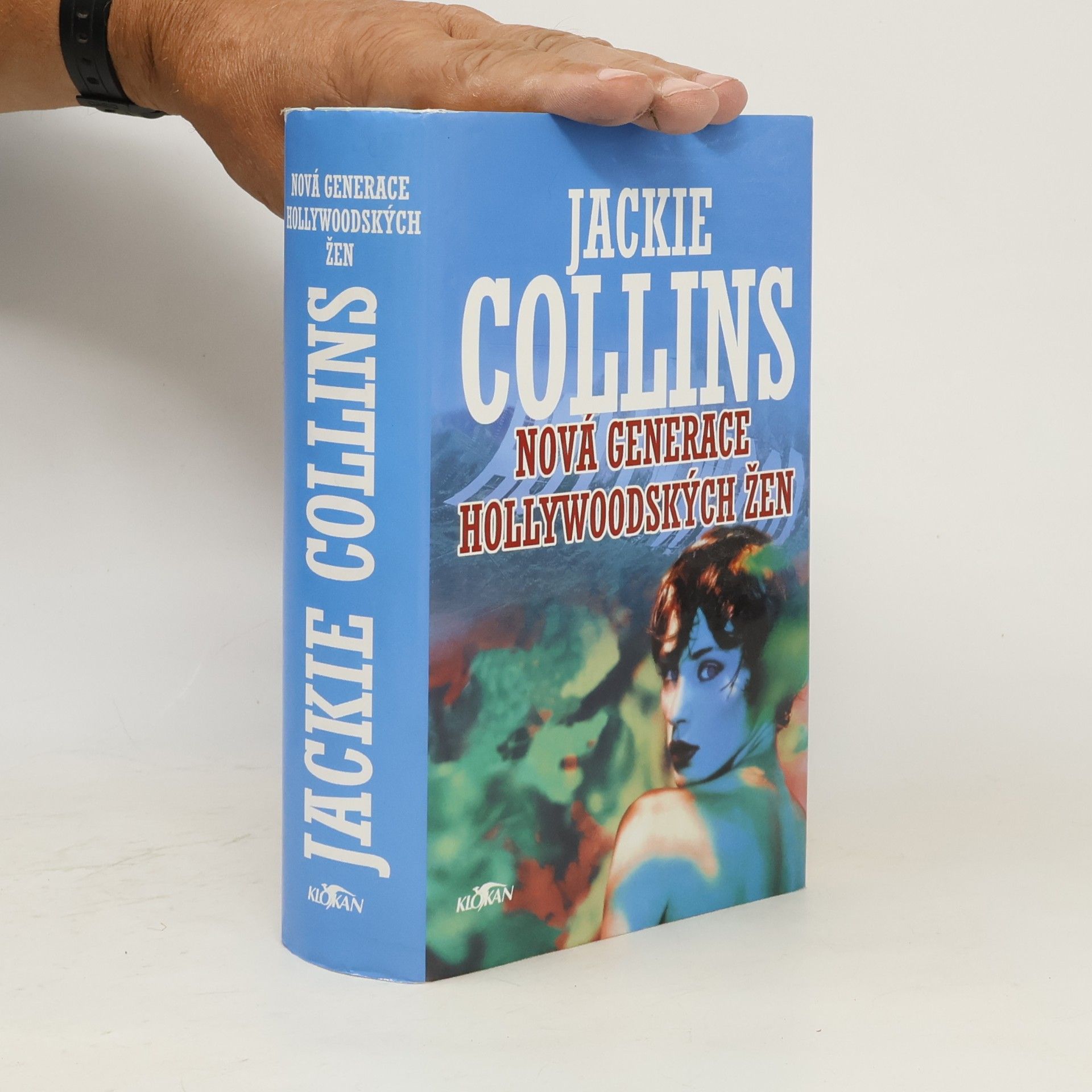 Jackie Collins Nová generace hollywoodských žen