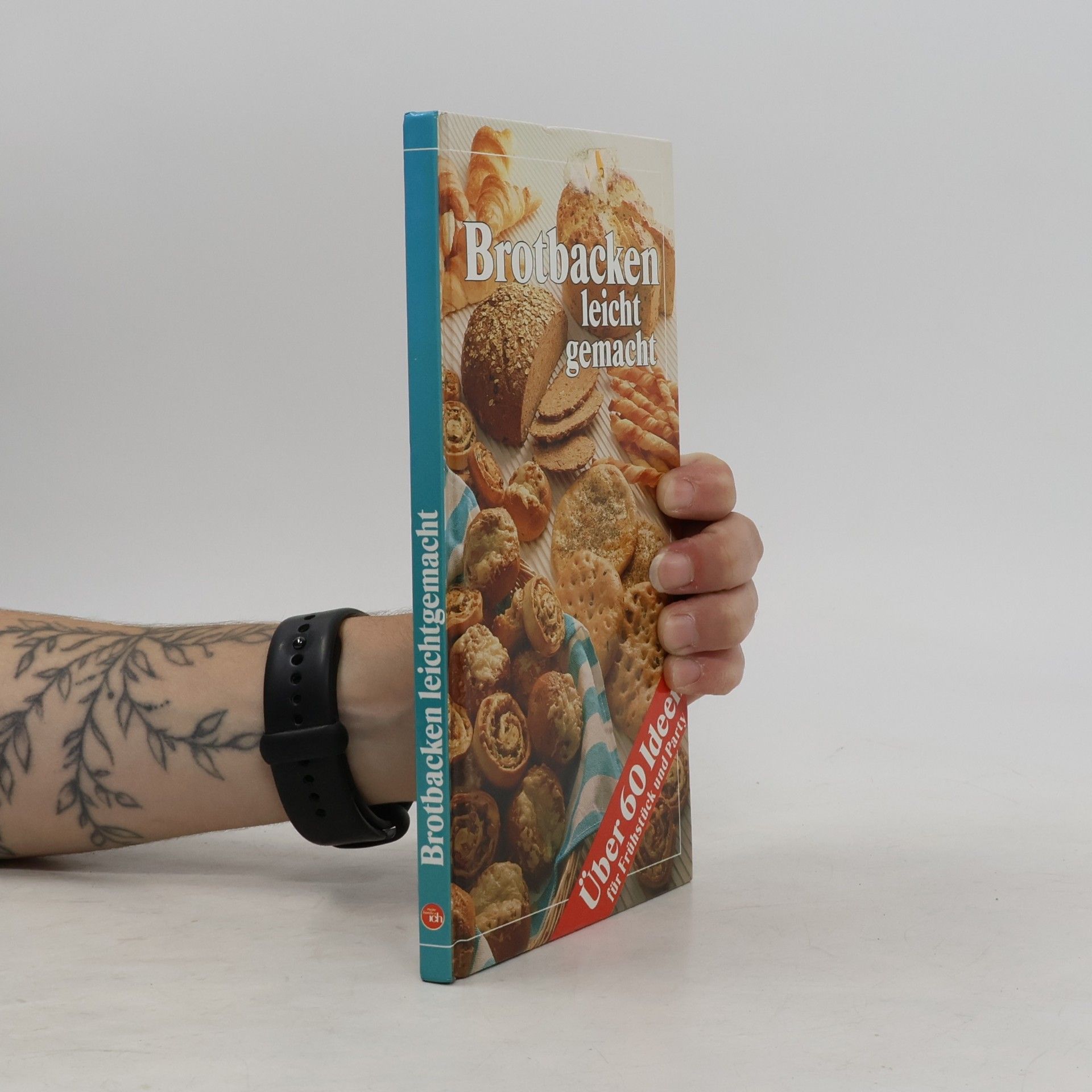 AA.VV. Brotbacken leicht gemacht
