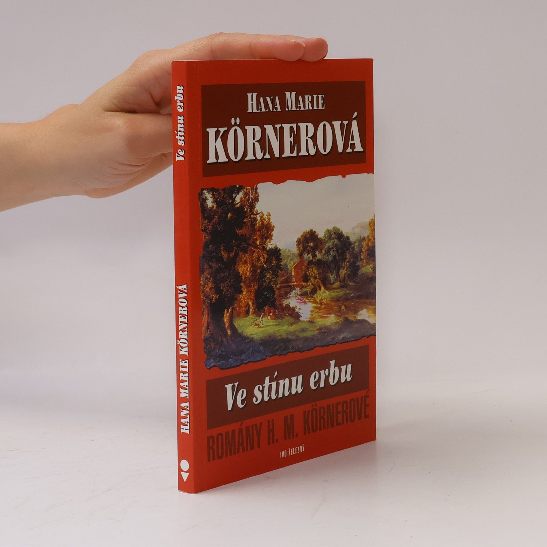 Hana Marie Körnerová Ve stínu erbu