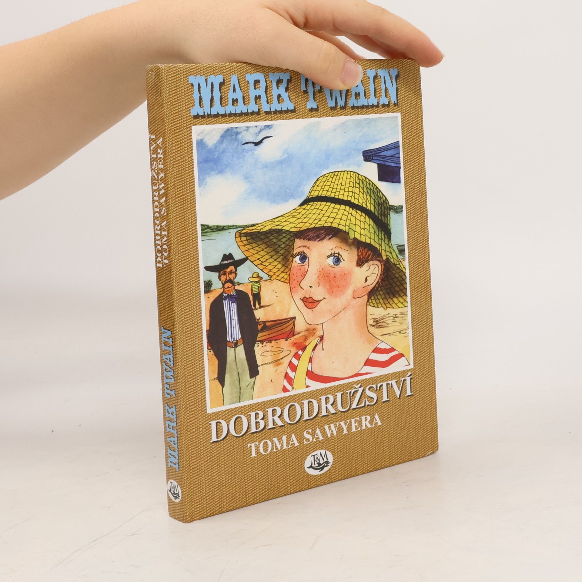 Mark Twain Dobrodružství Toma Sawyera