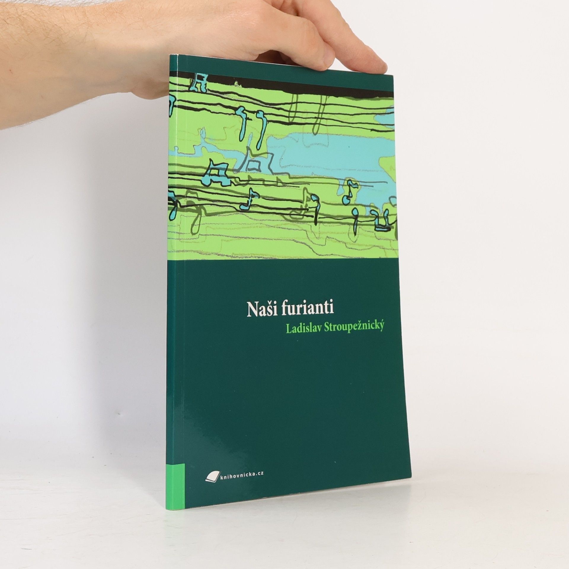 Ladislav Stroupežnický Naši furianti