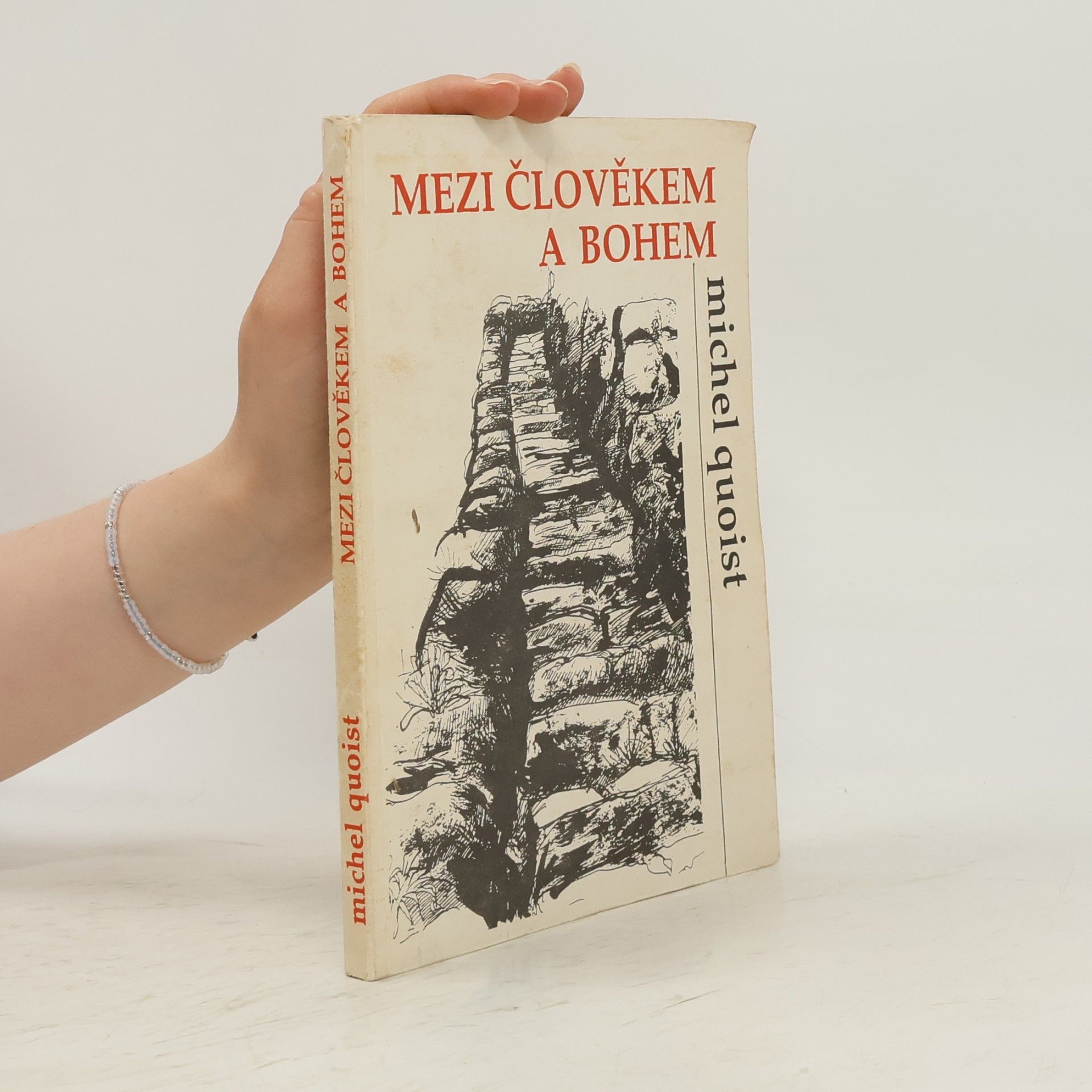 Michel Quoist Mezi člověkem a Bohem