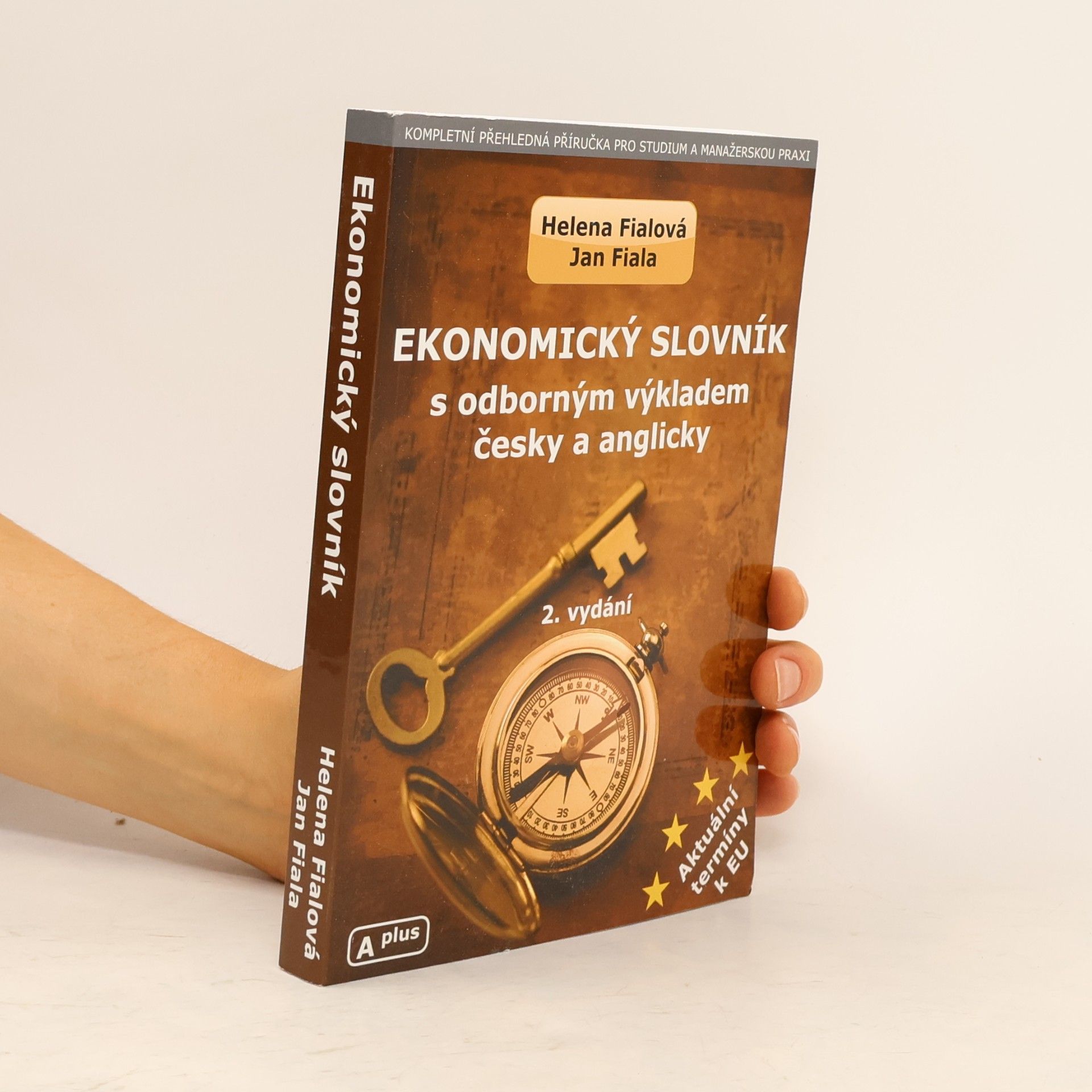 Jan Fiala Ekonomický slovník s odborným výkladem česky a anglicky