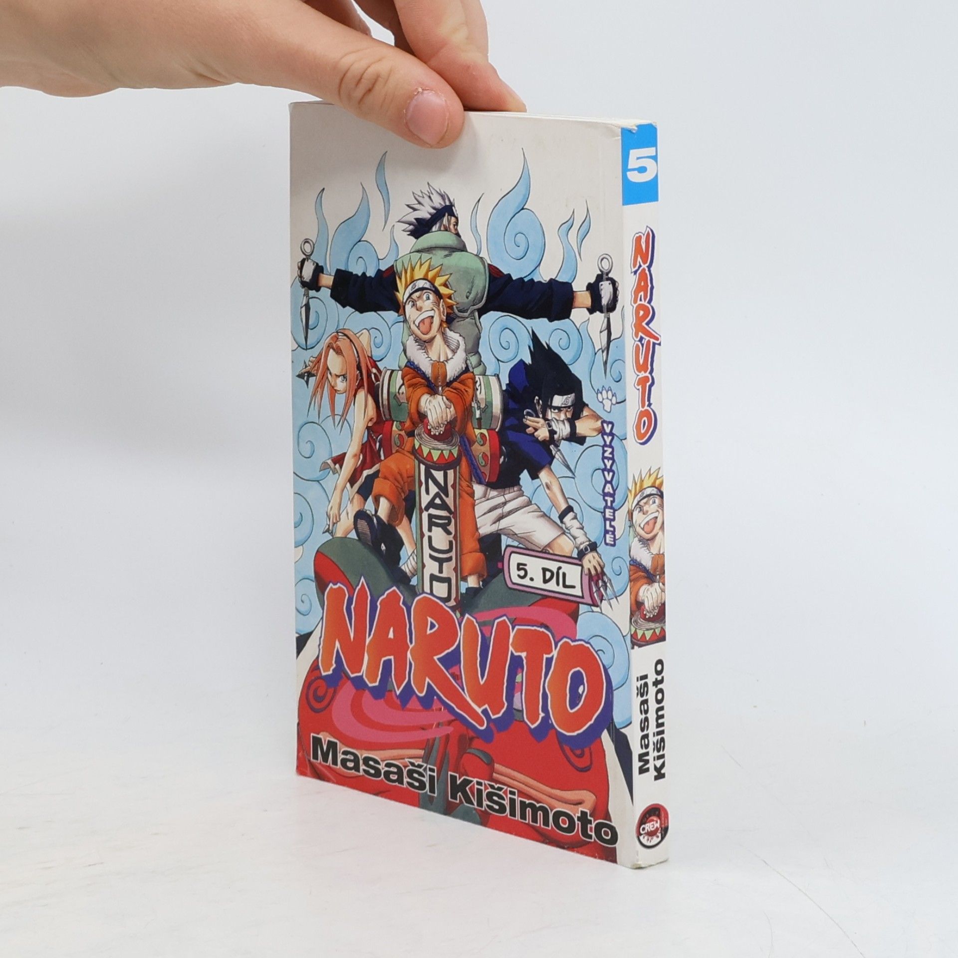 Masaši Kišimoto Vyzyvatelé. Naruto 5. díl