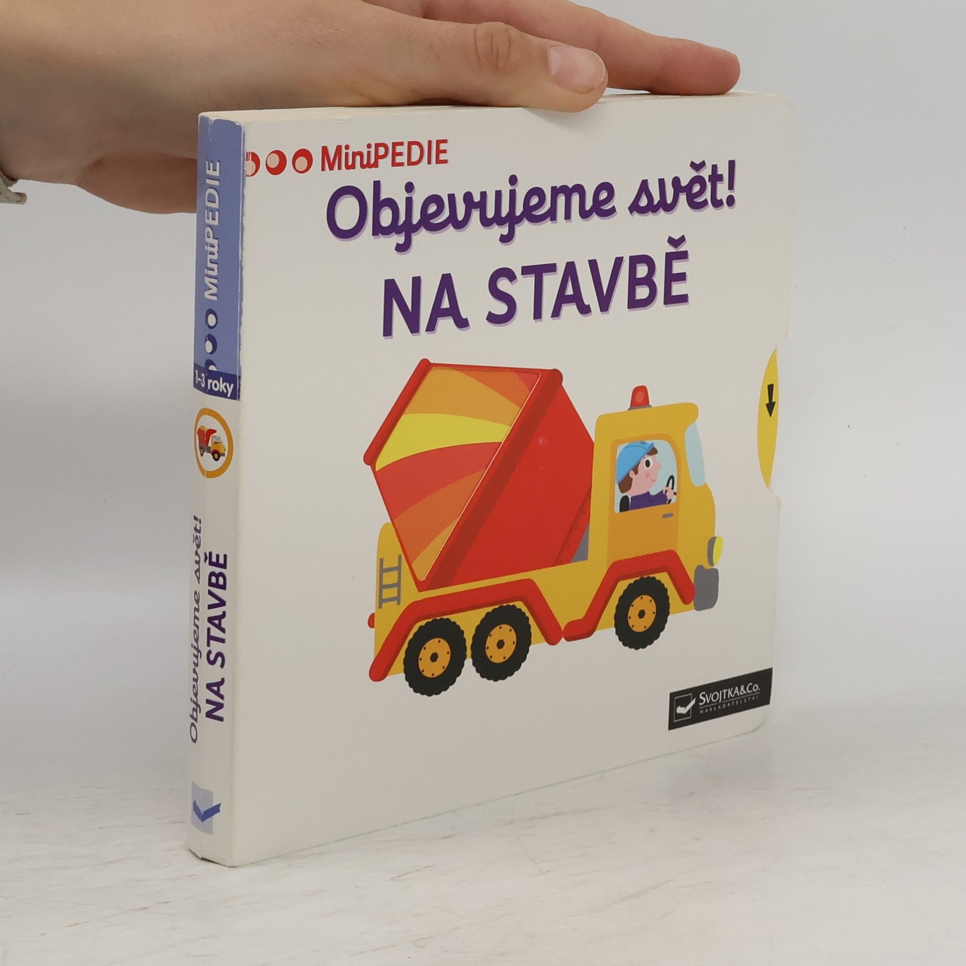 Nathalie Choux Objevujeme svět! Na stavbě