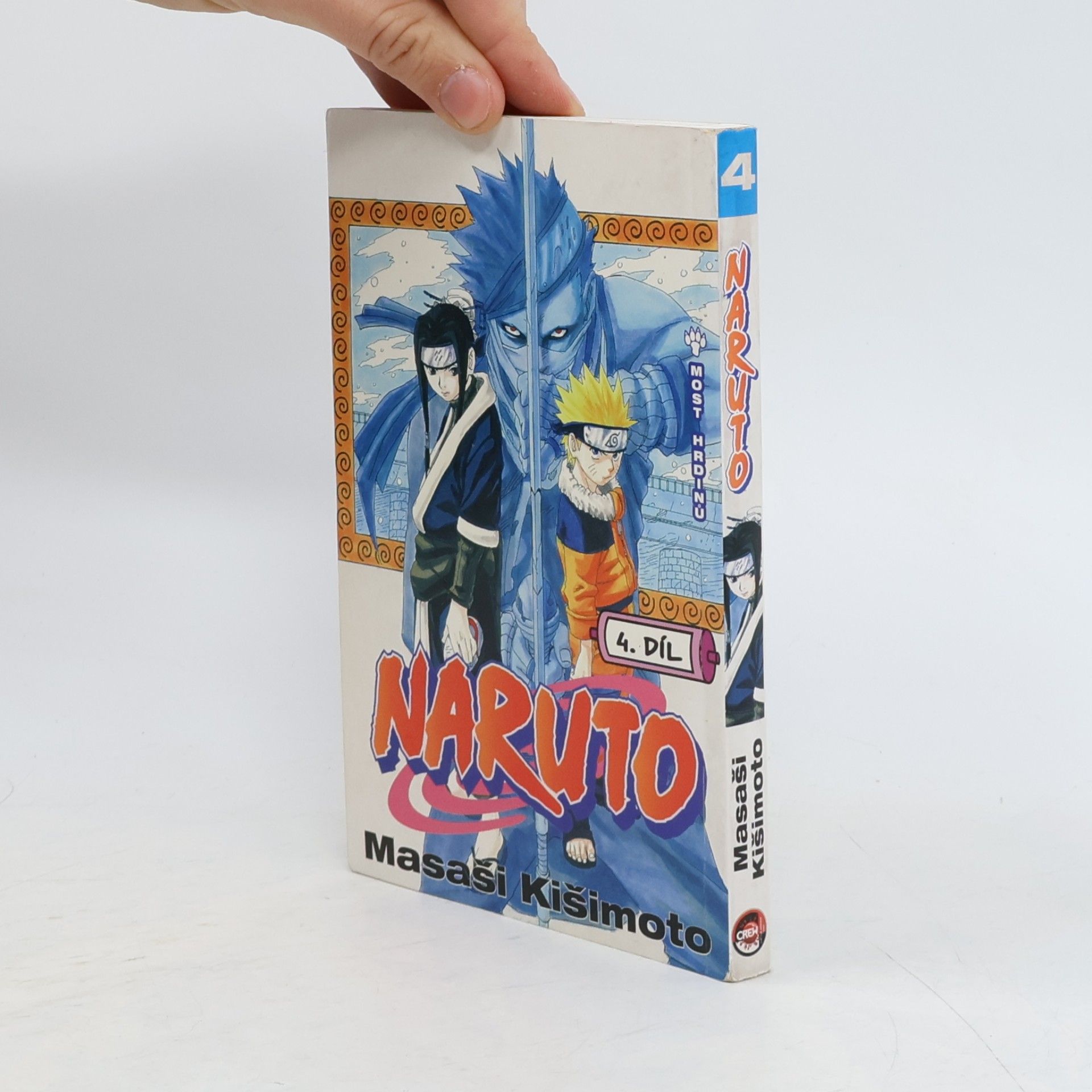 Masaši Kišimoto Most hrdinů. Naruto 4. díl
