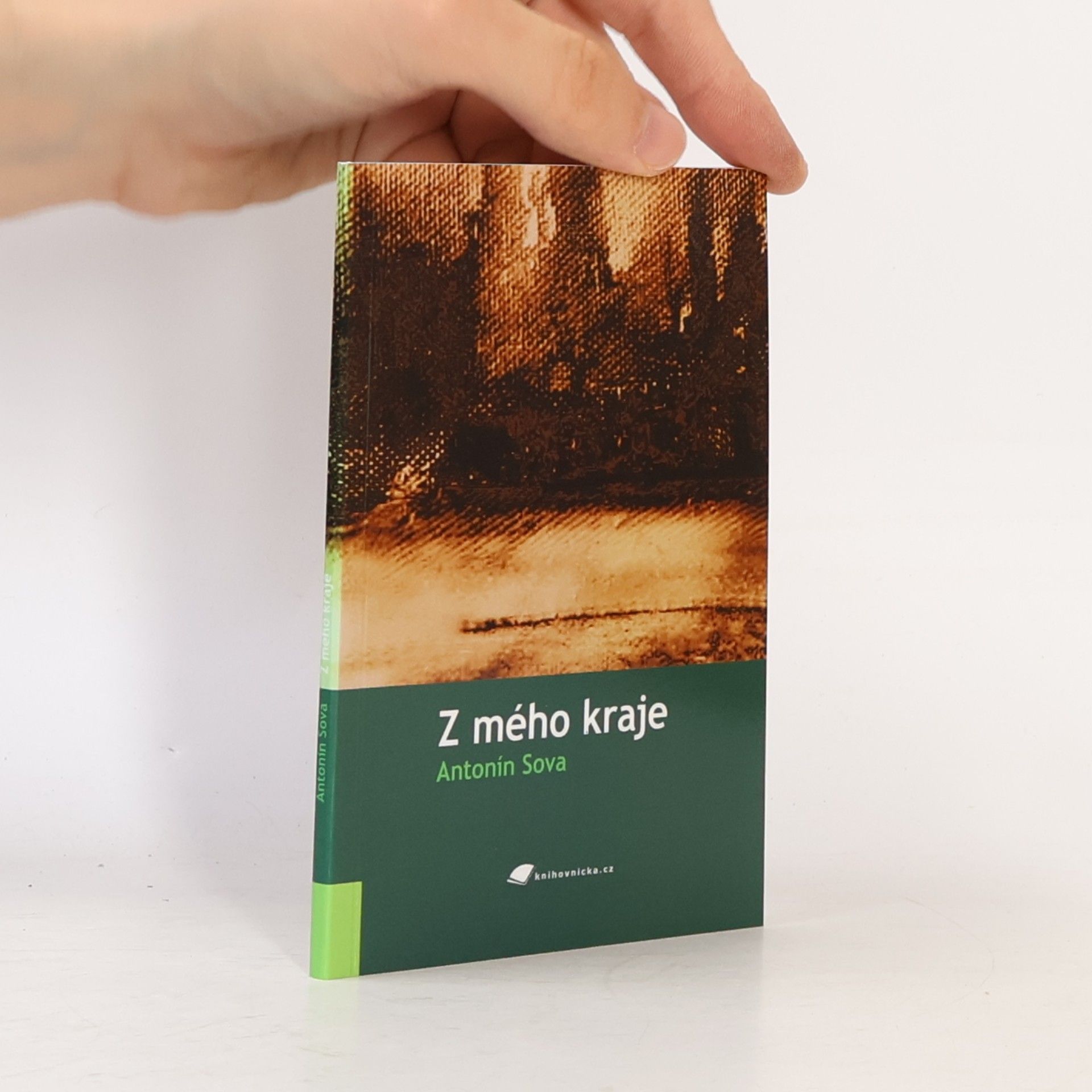 Antonín Sova Z mého kraje
