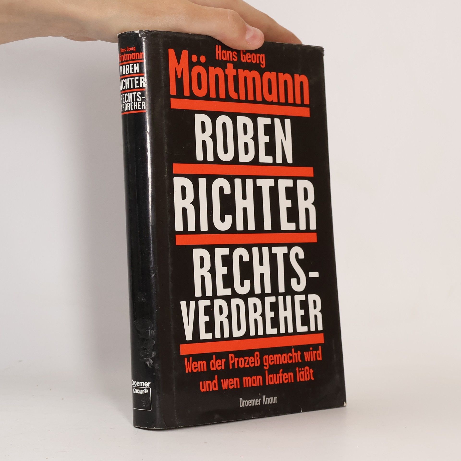 Hans Georg Möntmann Roben, Richter, Rechtsverdreher