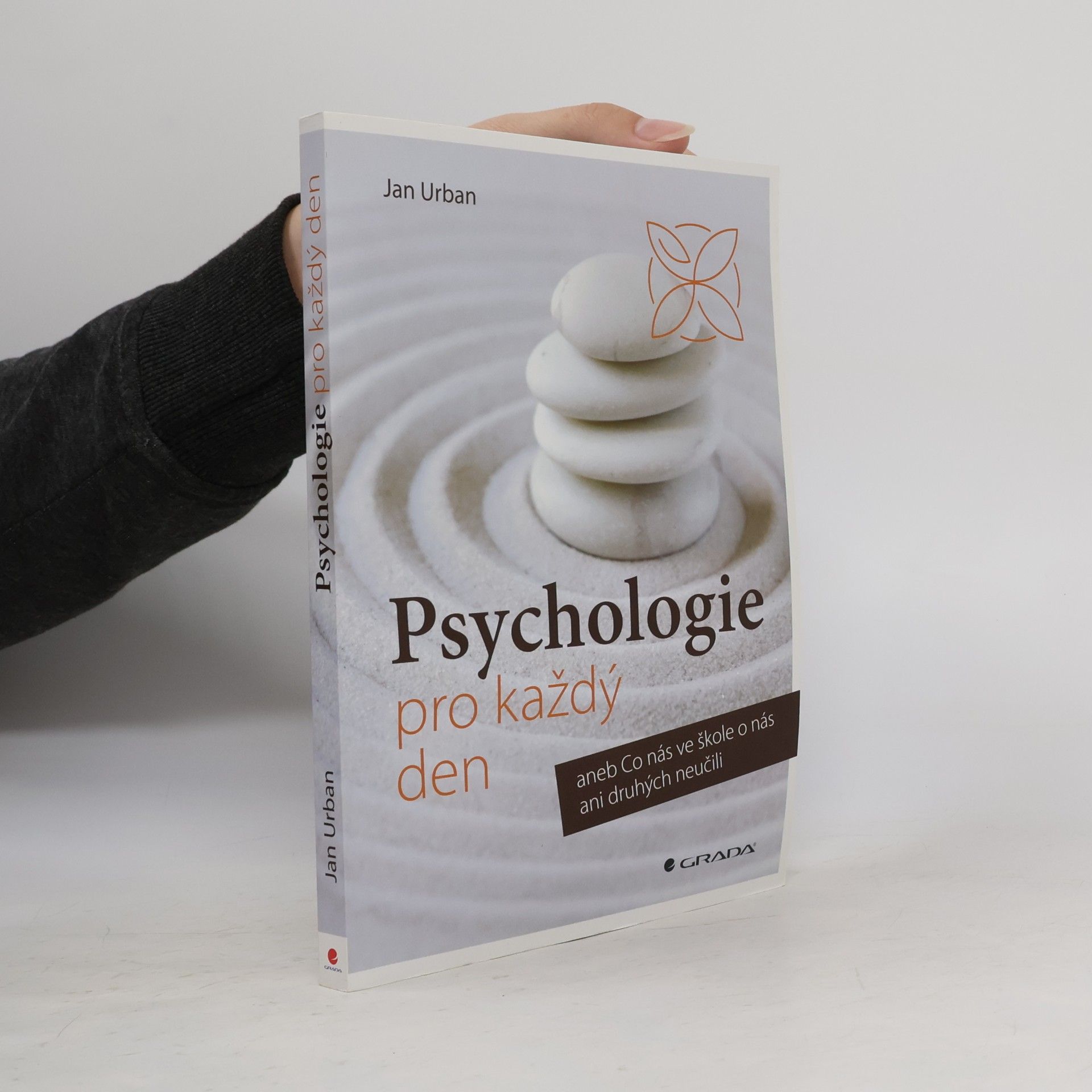 Jan Urban Psychologie pro každý den
