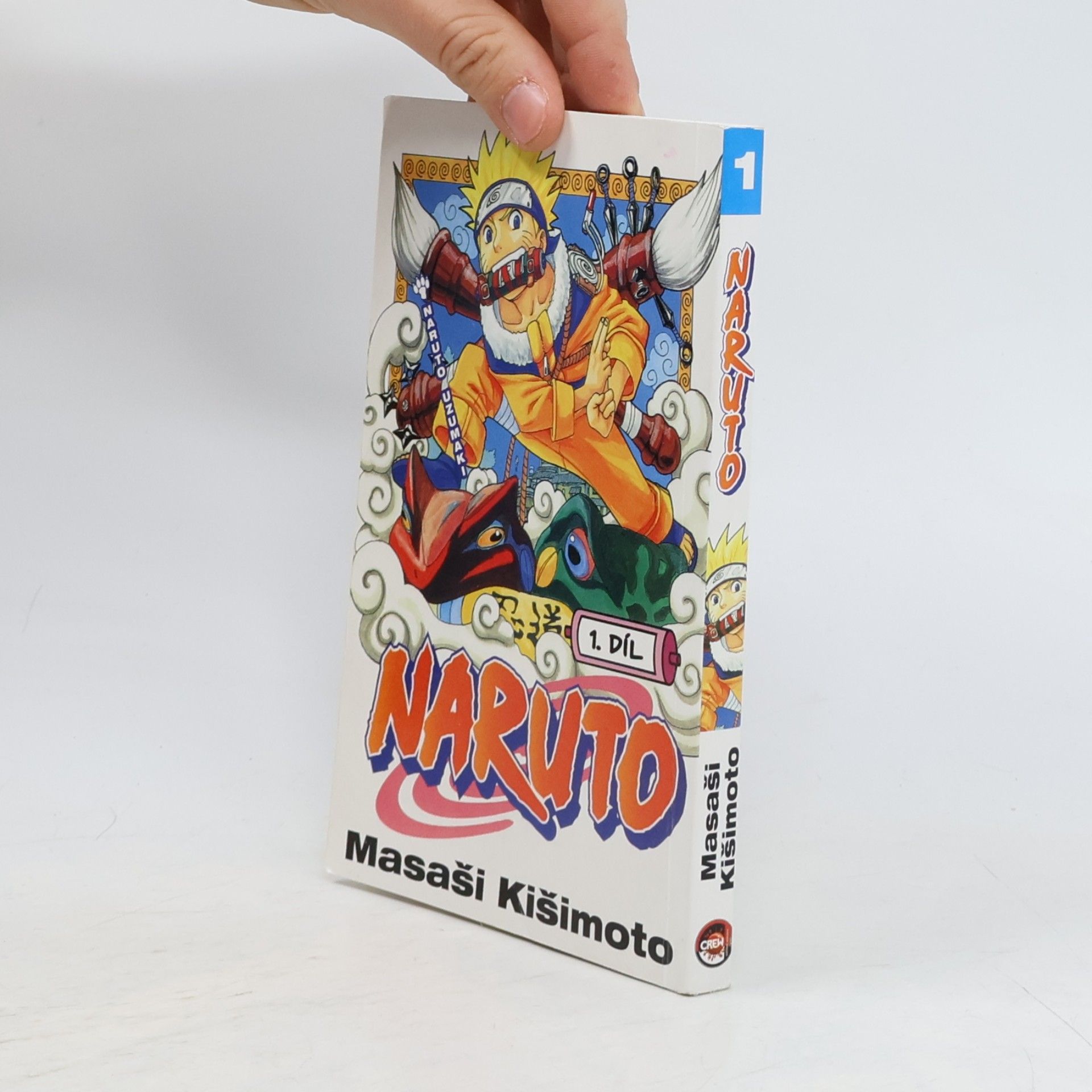 Masashi Kishimoto Naruto Uzumaki. Naruto 1. díl